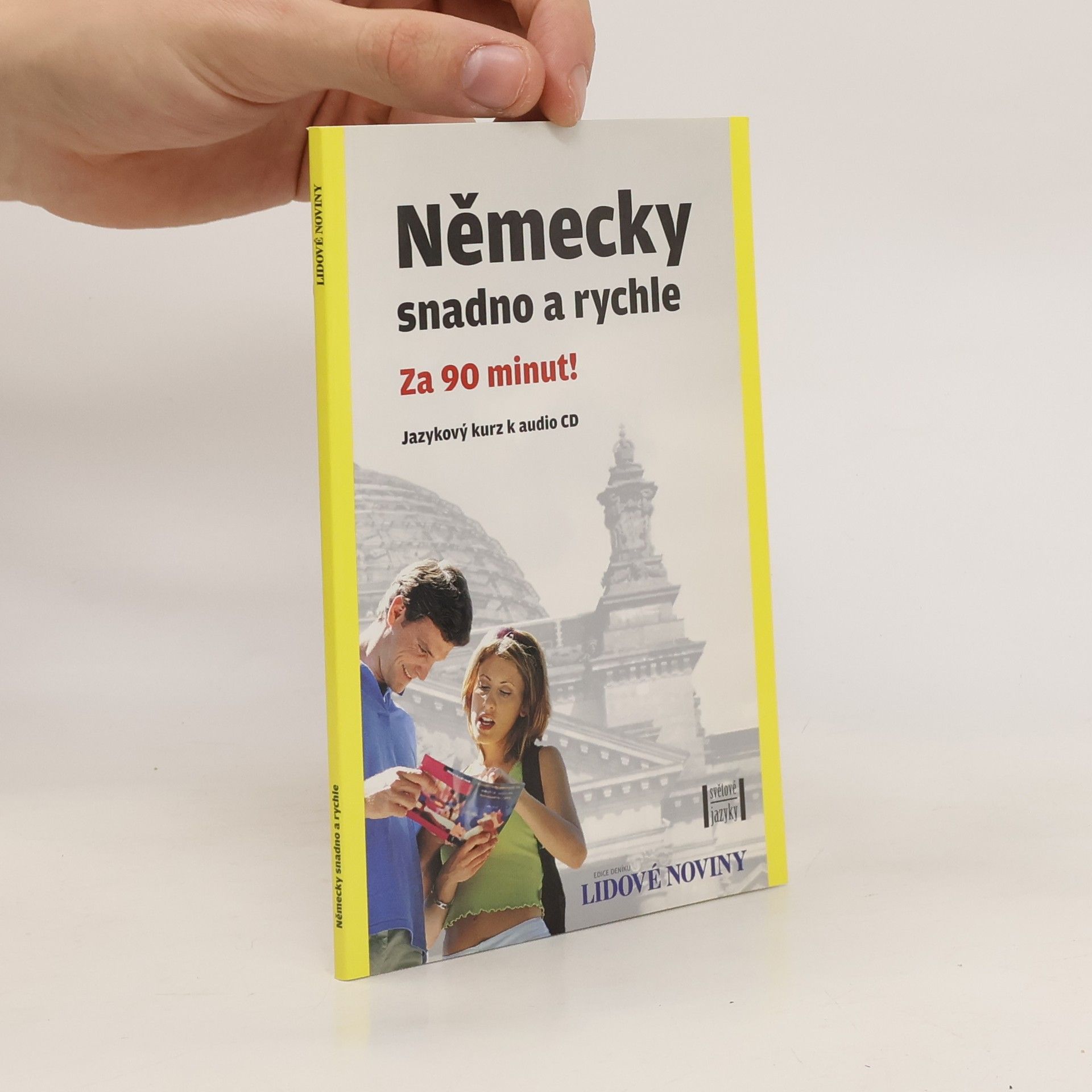 Collective Německy snadno a rychle Za 90 minut! Jazykový kurz s audio CD