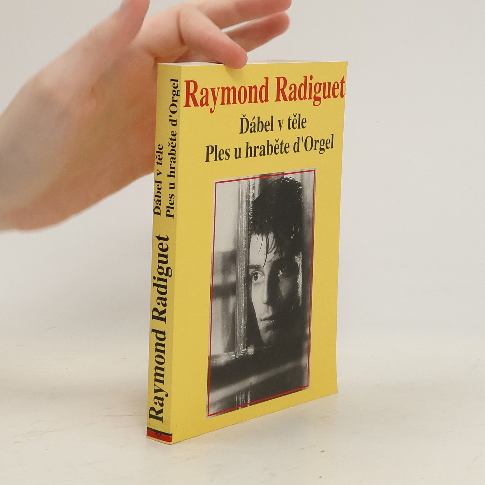 Raymond Radiguet Ďábel v těle ; Ples u hraběte d'Orgel