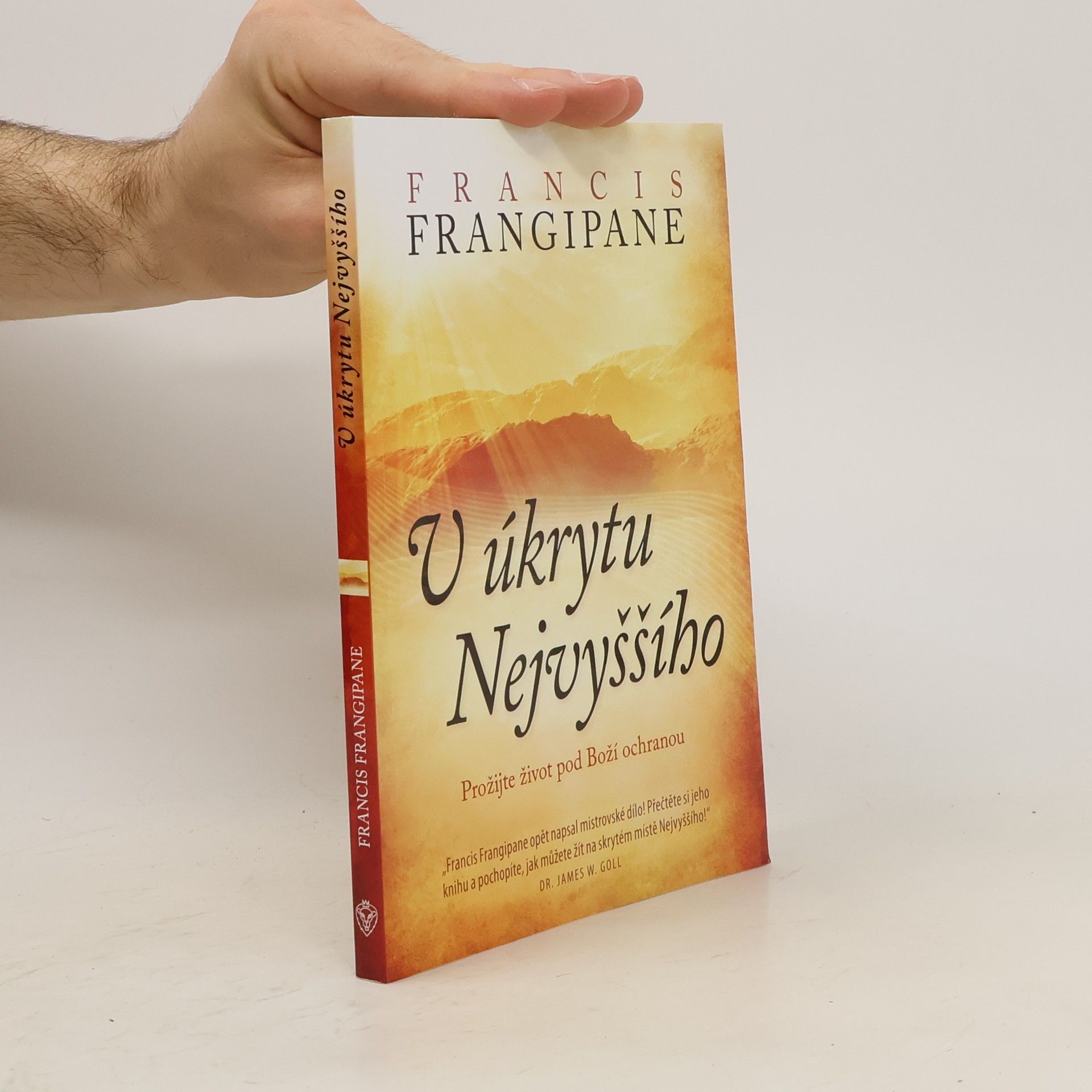 Francis Frangipane V úkrytu Nejvyššího