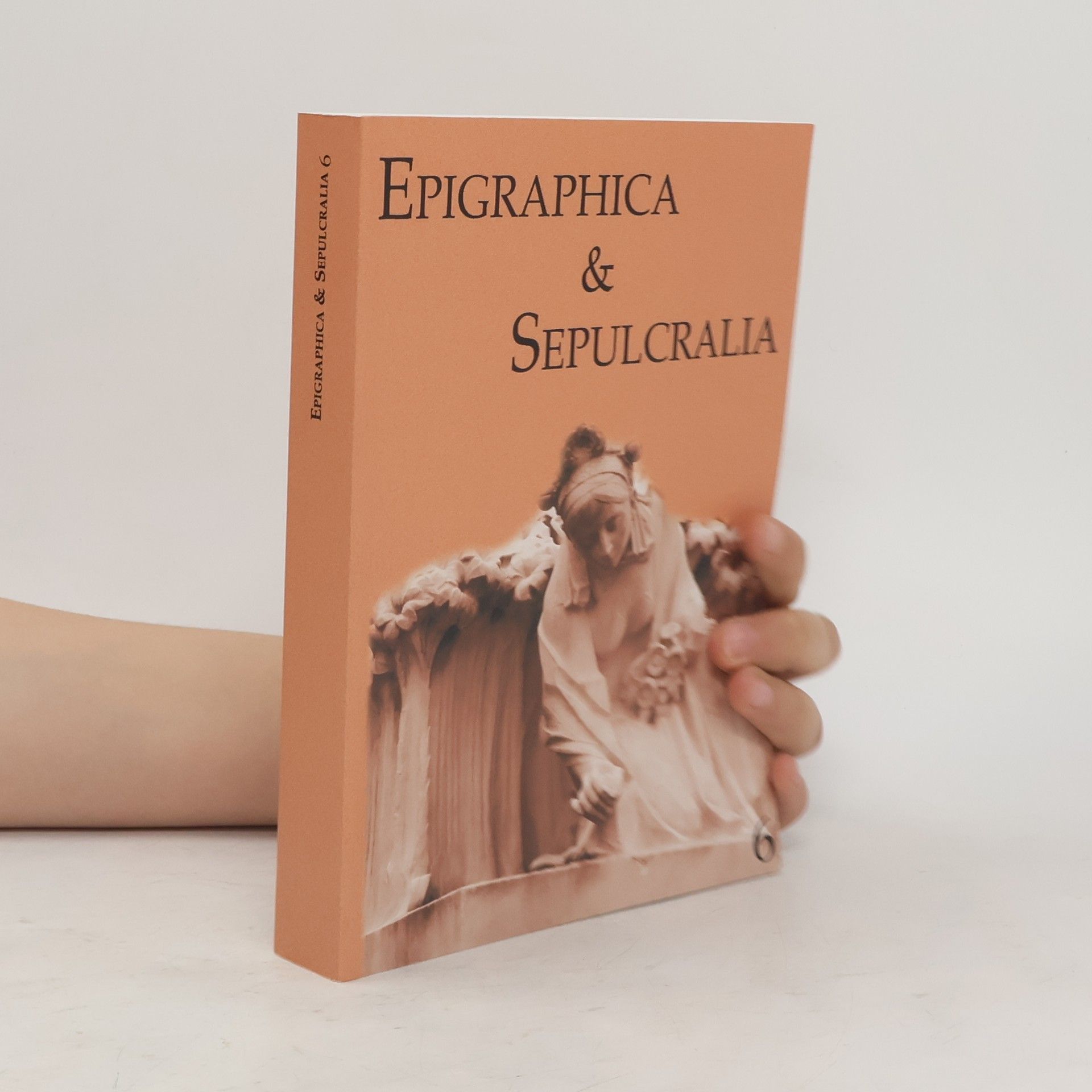 Jiří Roháček Epigraphica & Sepulcralia 6