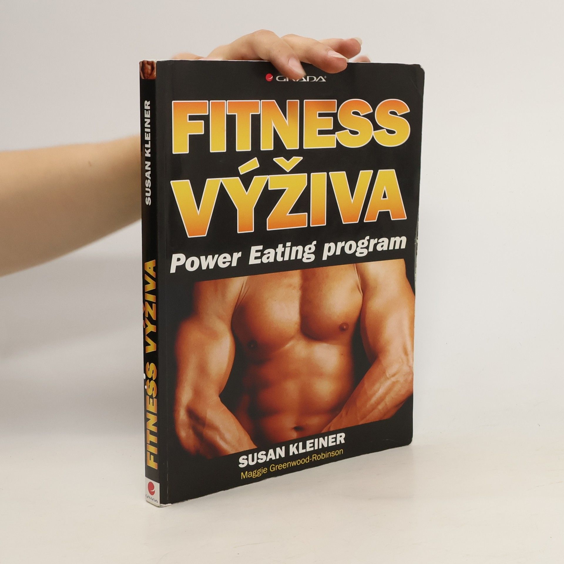 Susan Kleiner Fitness výživa: Power Eating program