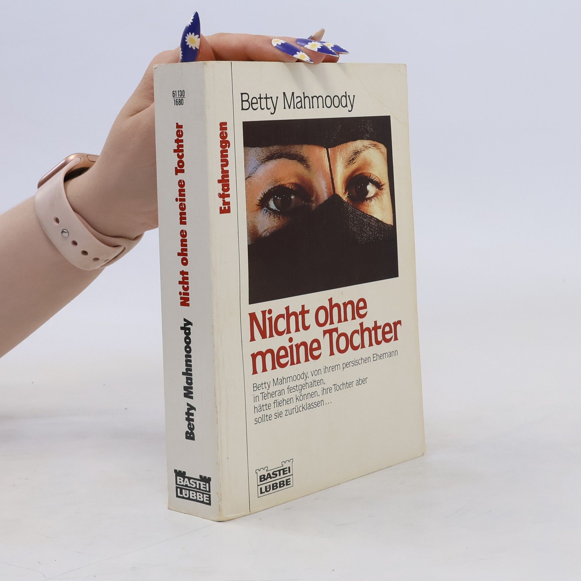 Betty Mahmoody Nicht ohne meine Tochter