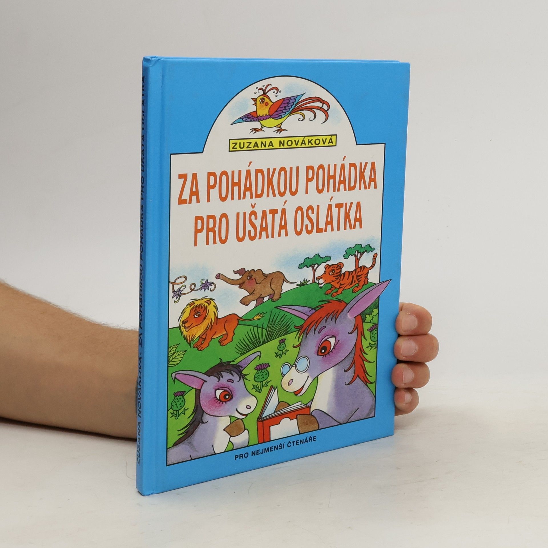 Zuzana Nováková Za pohádkou pohádka pro ušatá oslátka