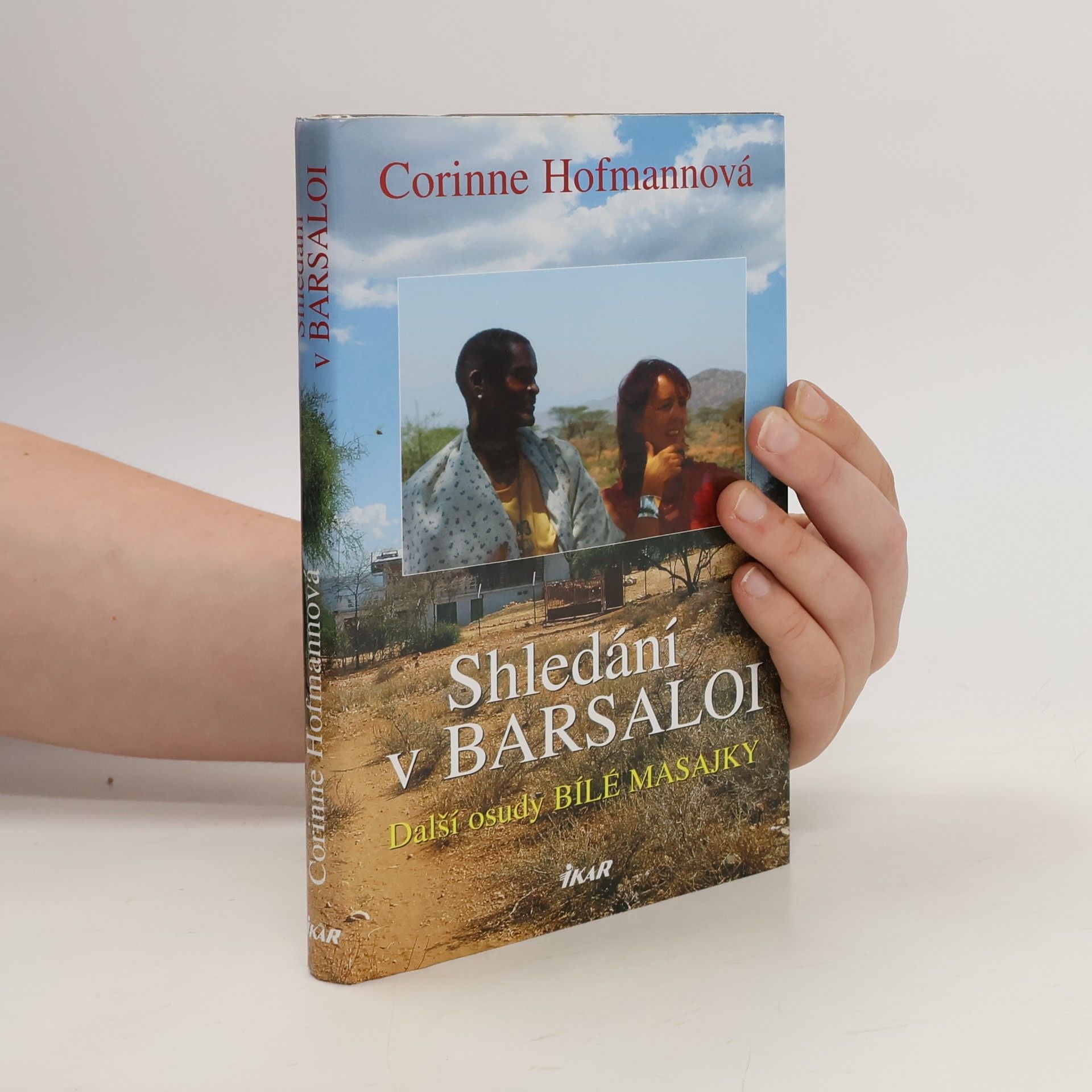 Corinne Hofmann Shledání v Barsaloi