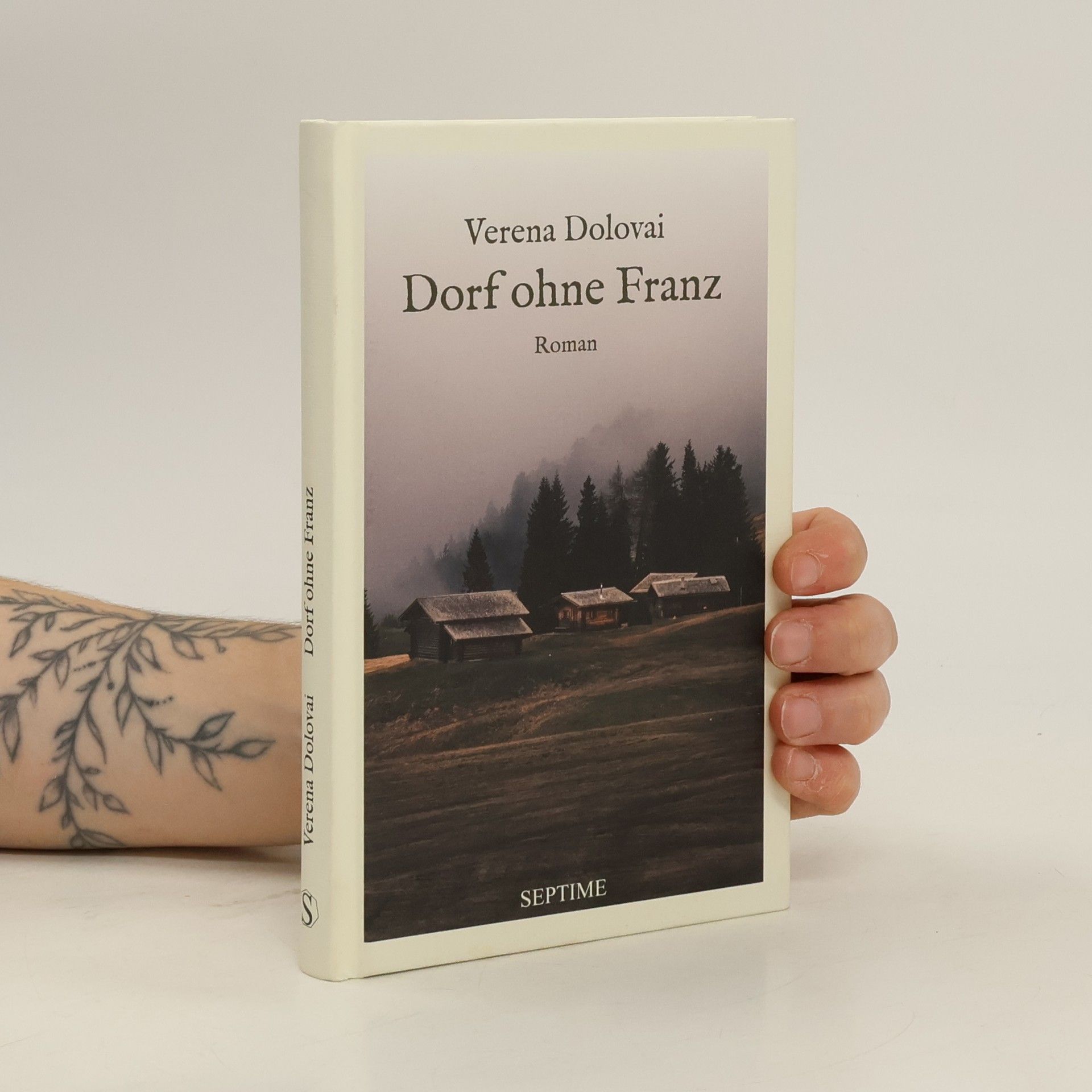 Verena Dolovai Dorf ohne Franz