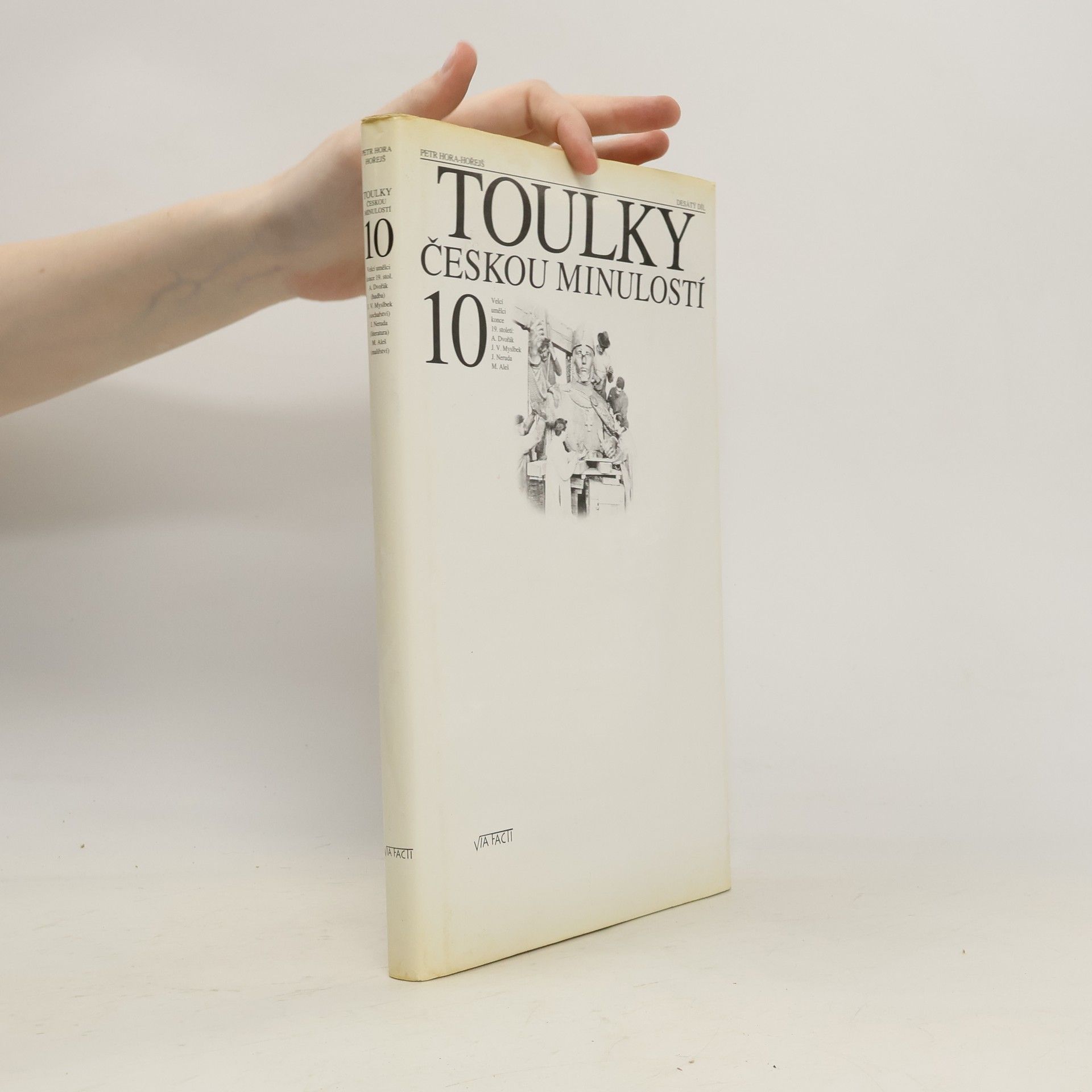 Petr Hořejš Toulky českou minulostí 10
