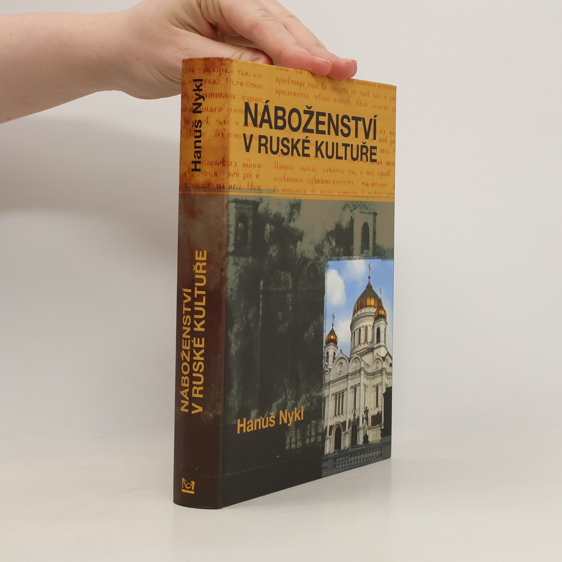 Hanuš Nykl Náboženství v ruské kultuře