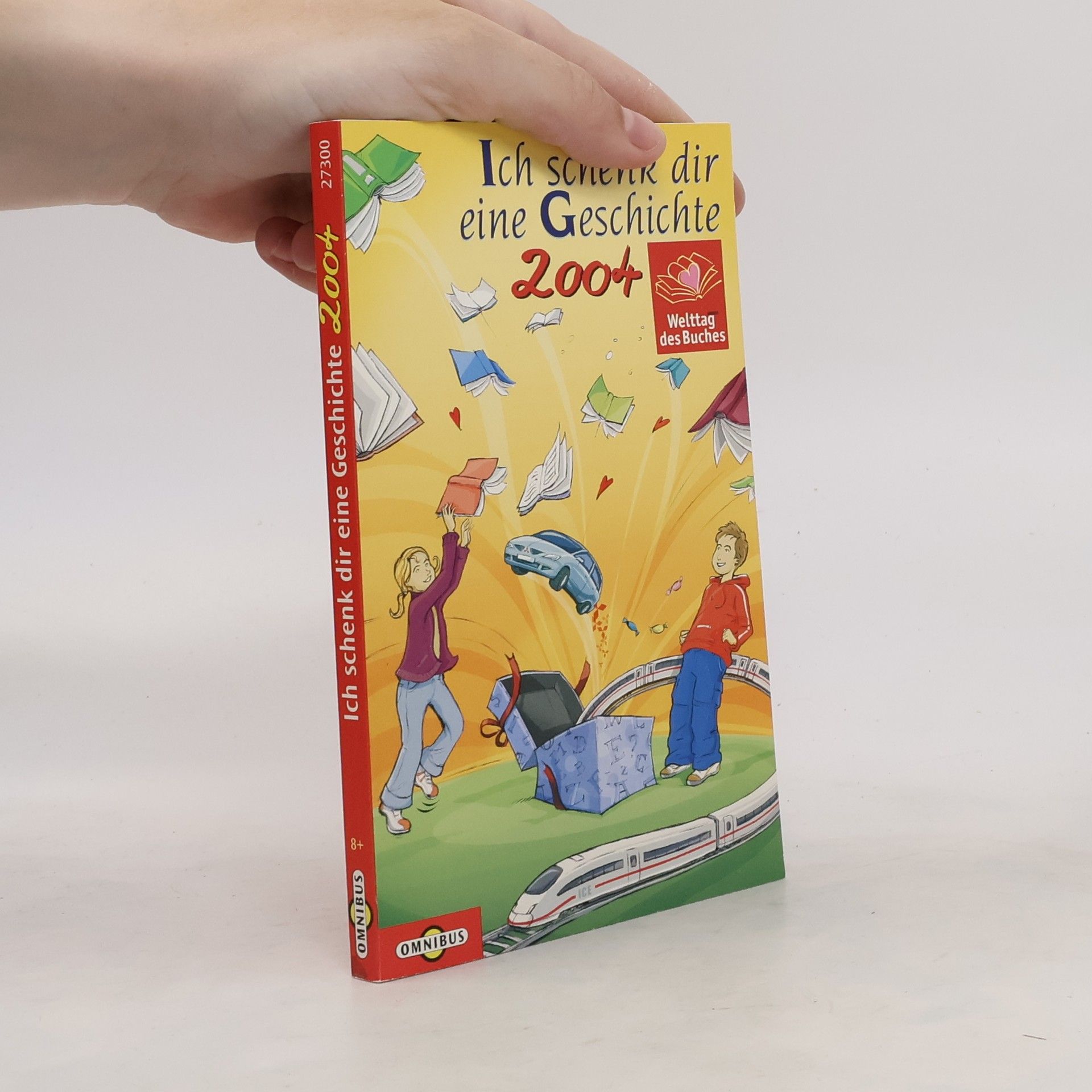 Autorenkollektiv Ich schenk dir eine Geschichte 2004