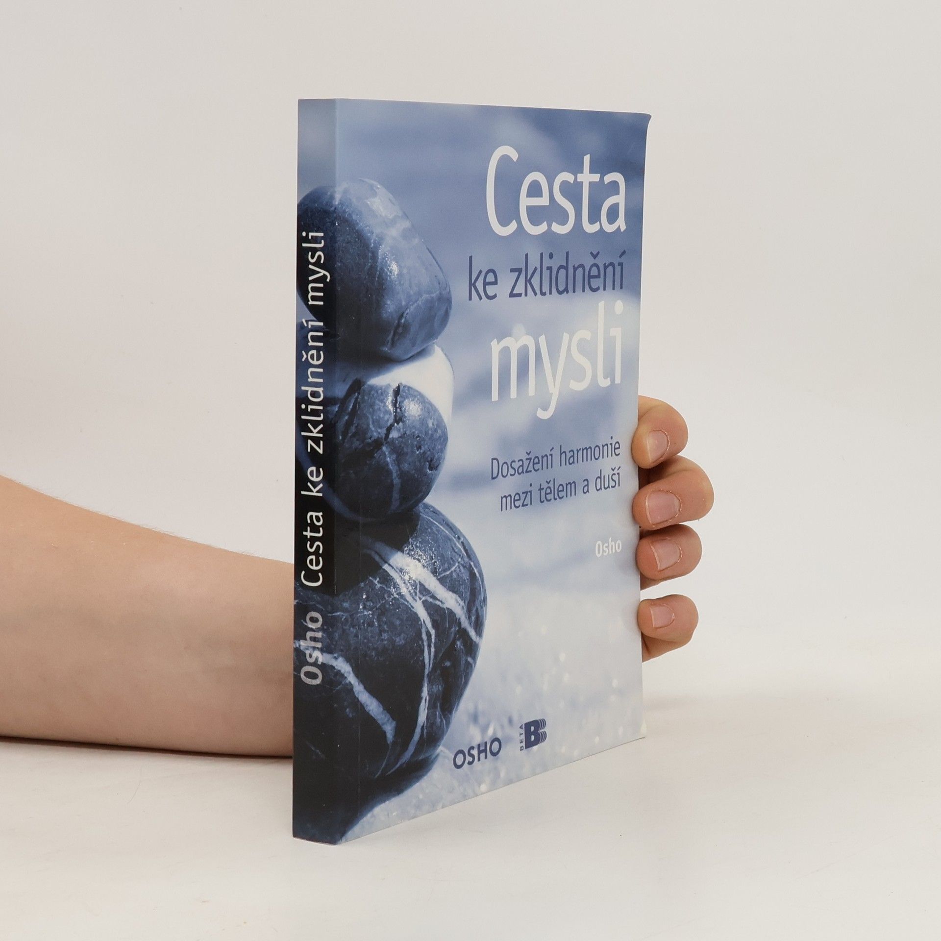 Osho Cesta ke zklidnění mysli