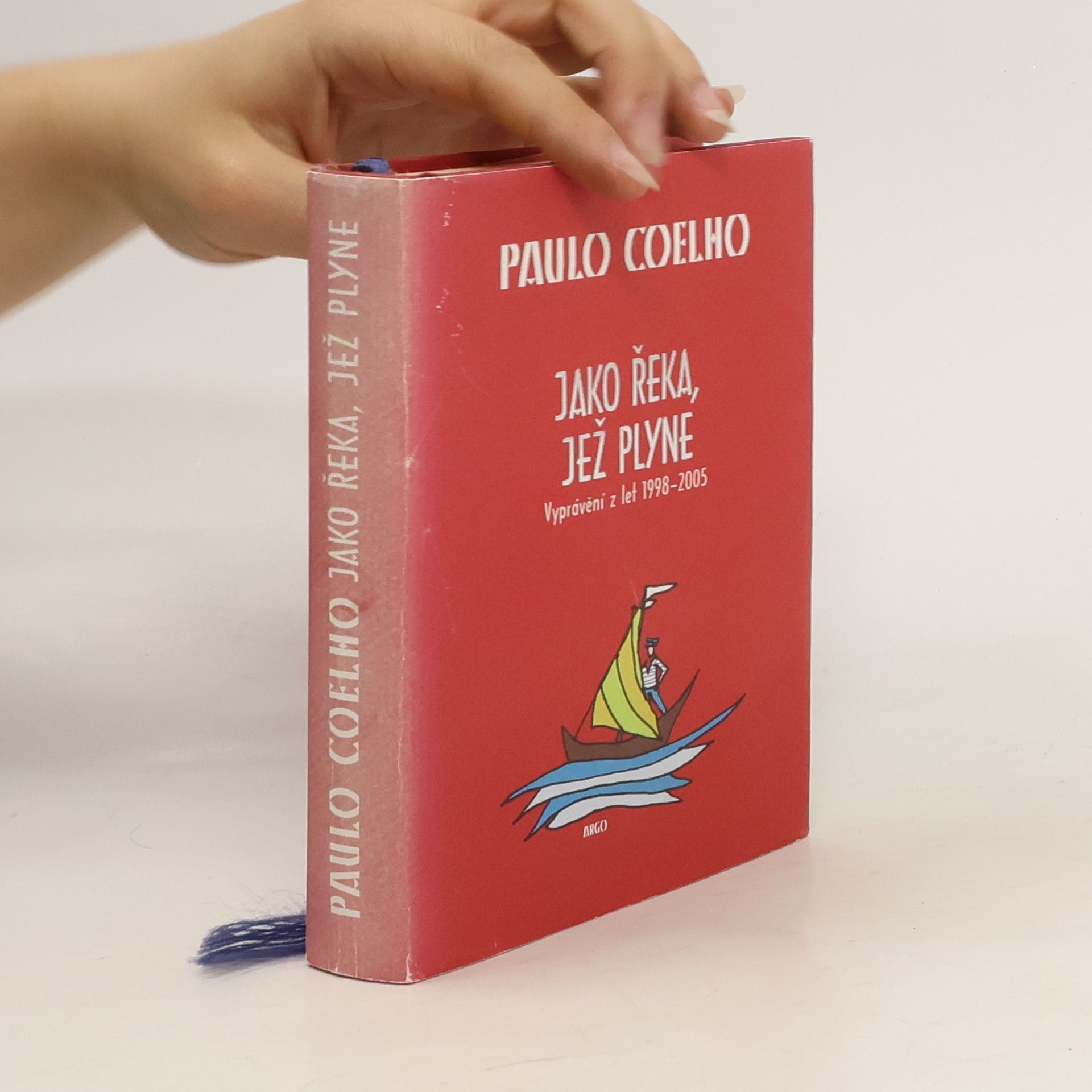 Paulo Coelho Jako řeka, jež plyne. Vyprávění z let 1998-2005