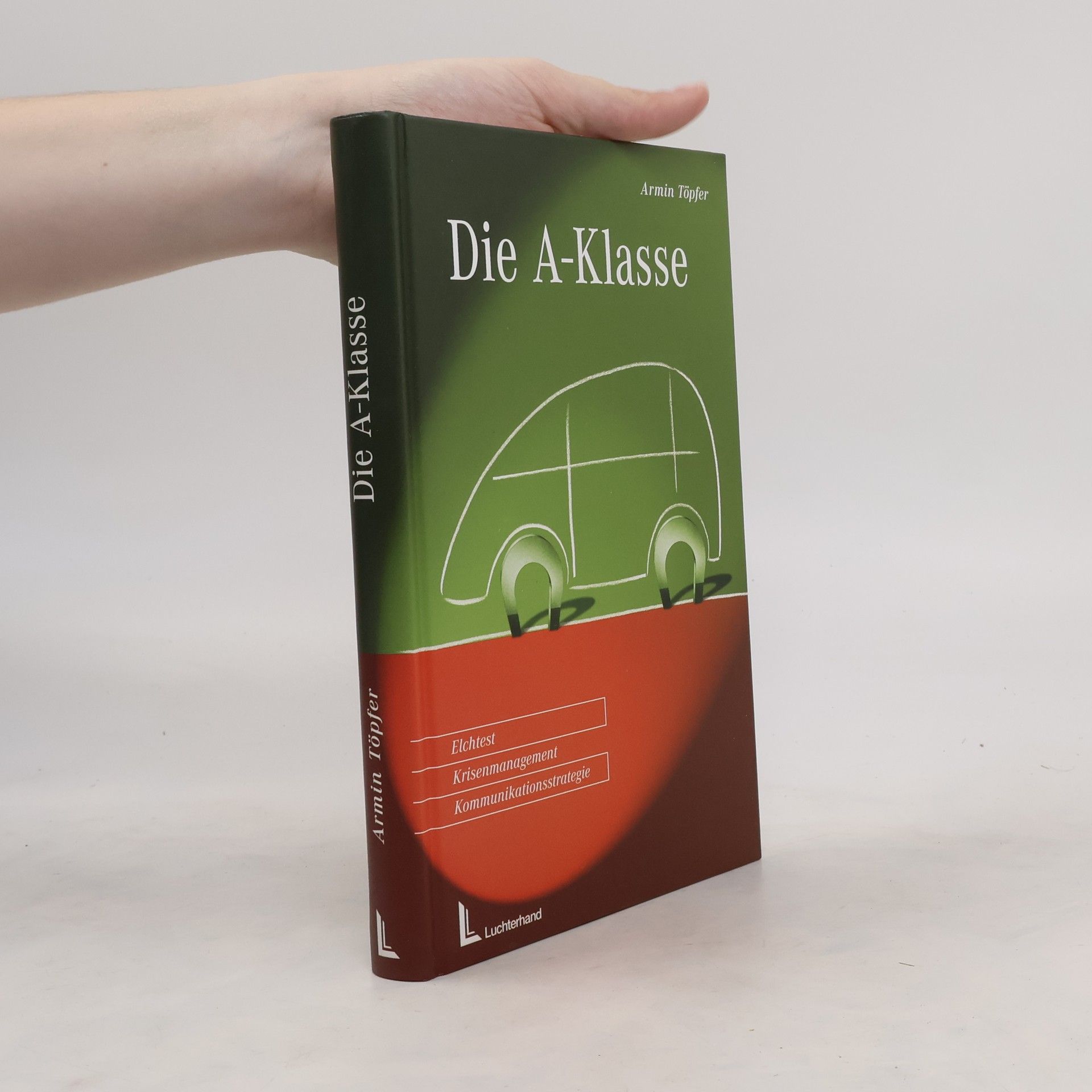 Armin Töpfer Die A-Klasse