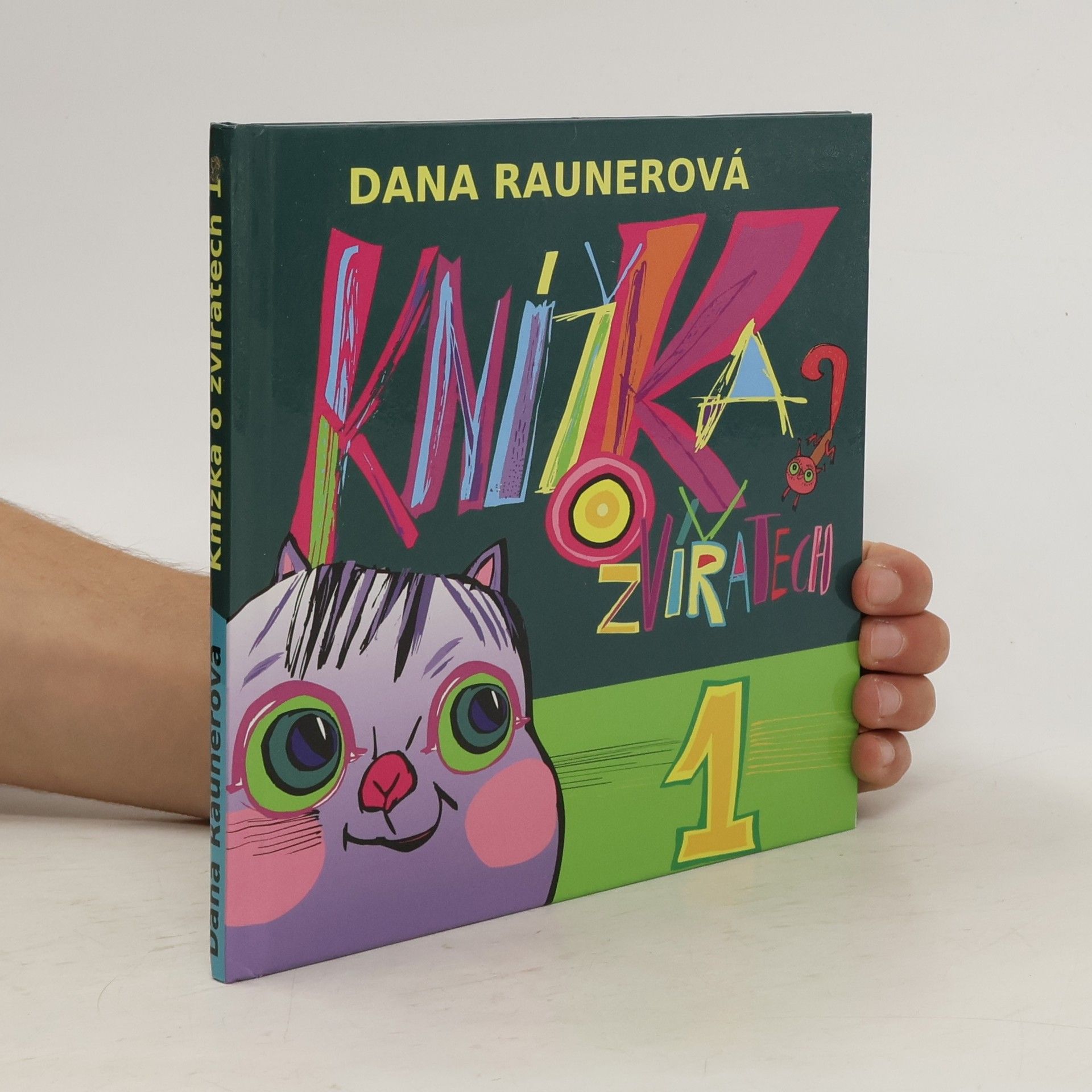 Dana Raunerová Knížka o zvířatech