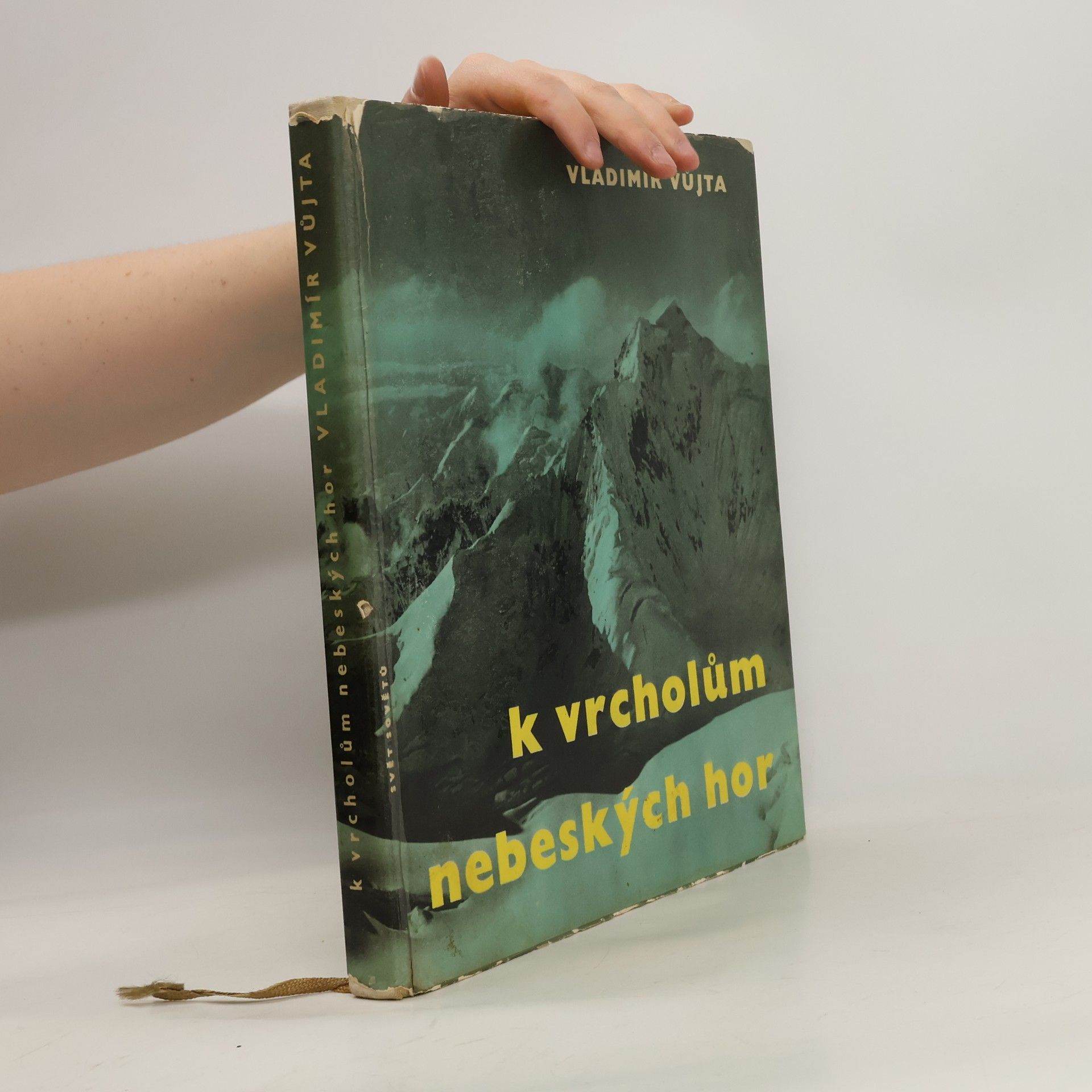 Vladimír Vůjta K vrcholům nebeských hor