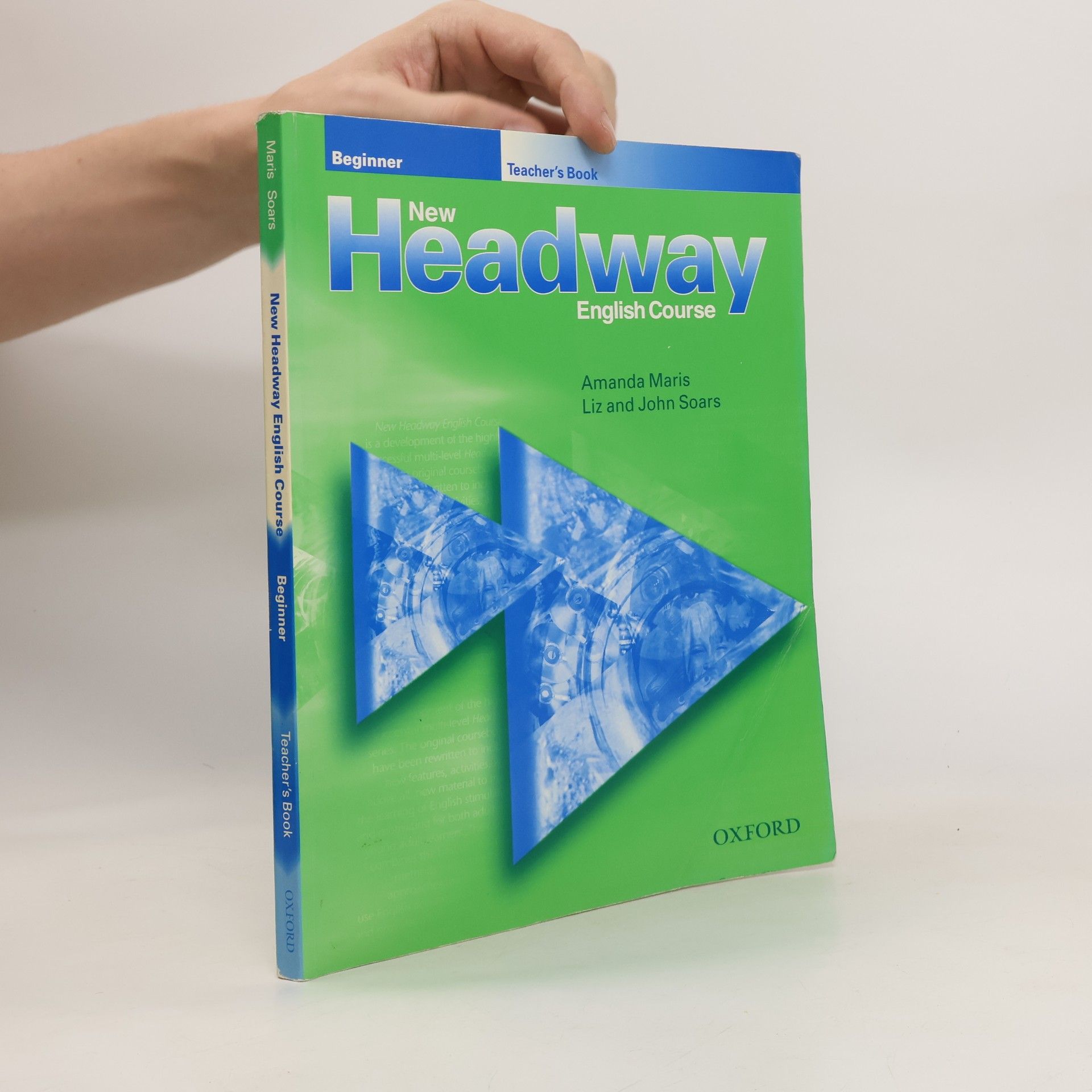 Amanda Maris New Headway English course. Beginner. Teacher's book