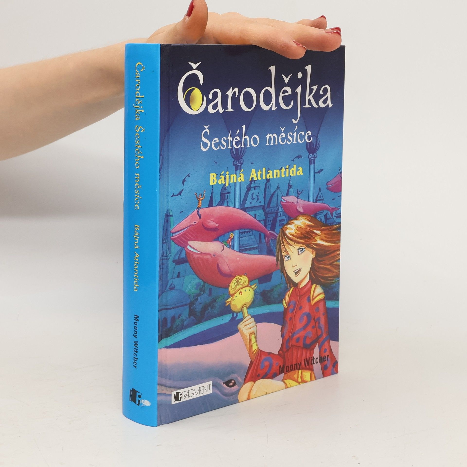 Moony Witcher Čarodějka Šestého měsíce. Bájná Atlantida