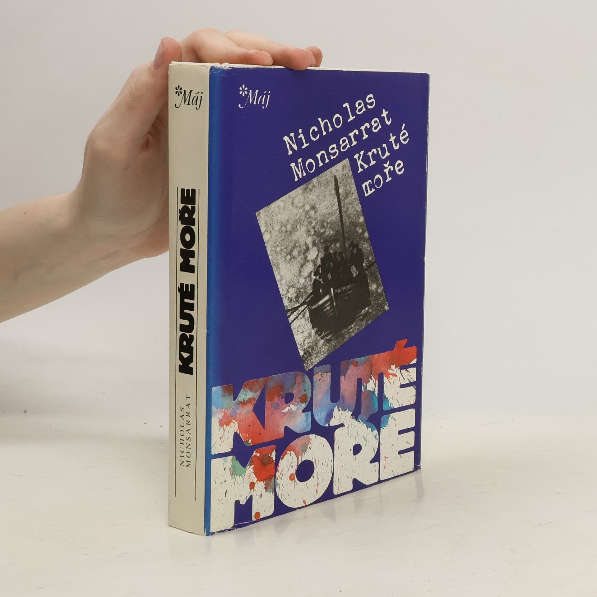 Nicholas Monsarrat Kruté moře