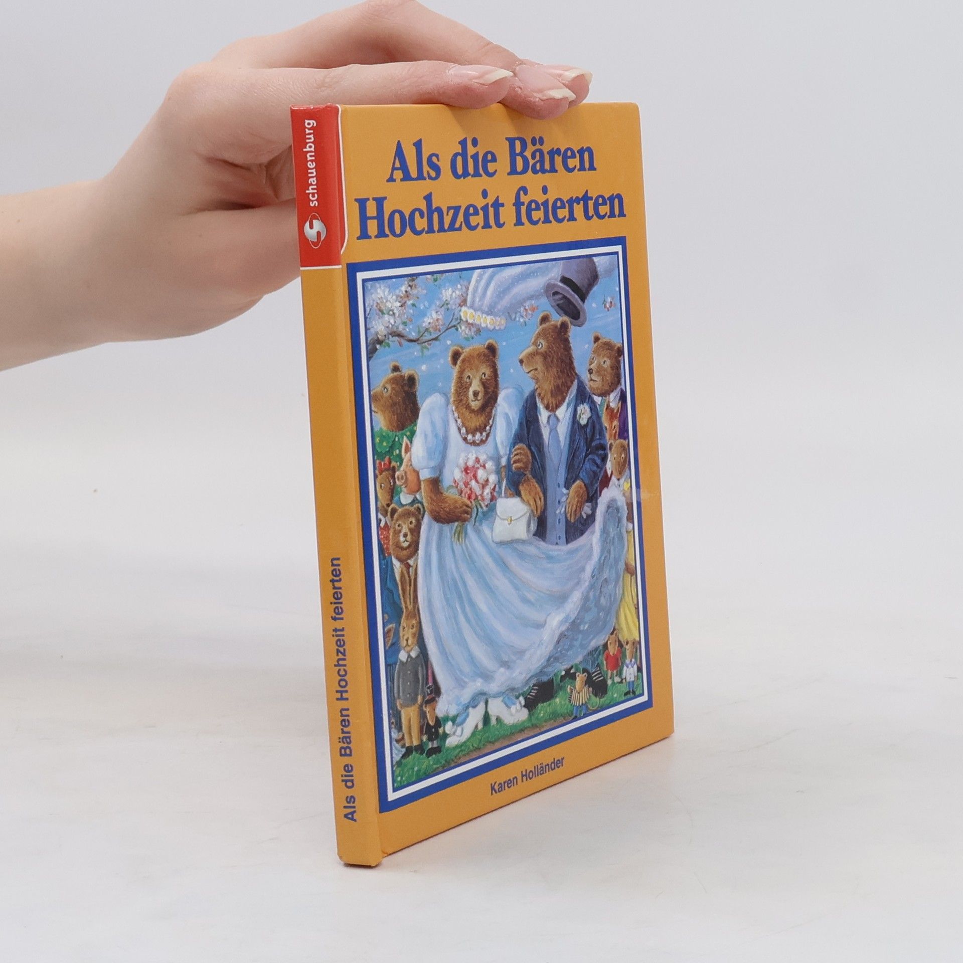 Karen Holländer Als die Bären Hochzeit feierten