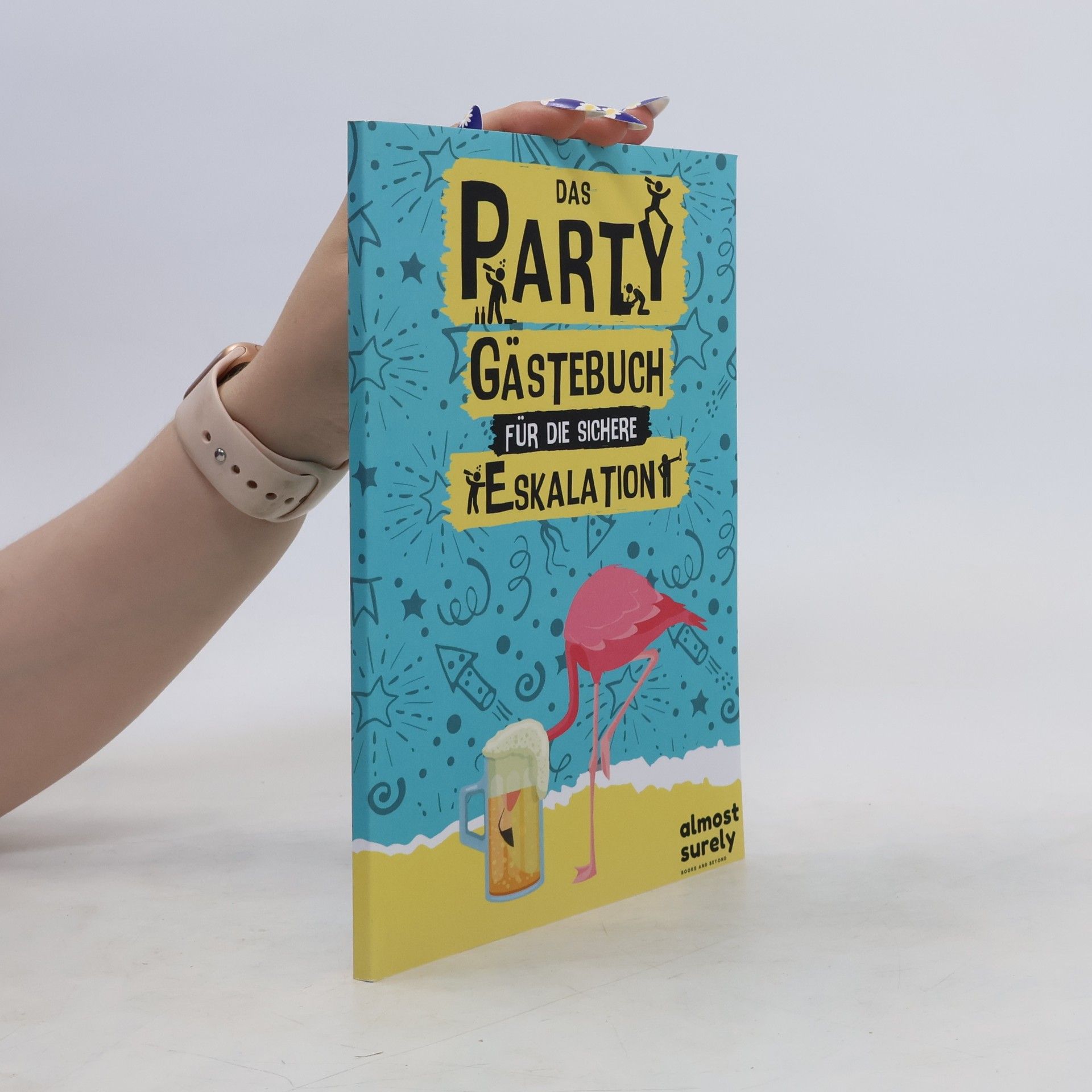 Collectif d'auteurs Das Party Gästebuch für die sichere Eskalation