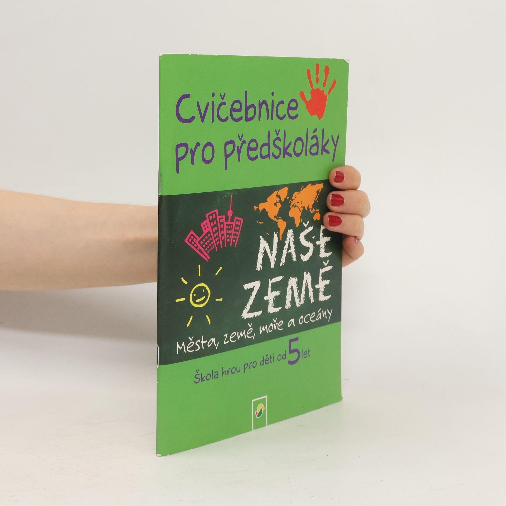 kolektiv Naše země. Cvičebnice pro předškoláky