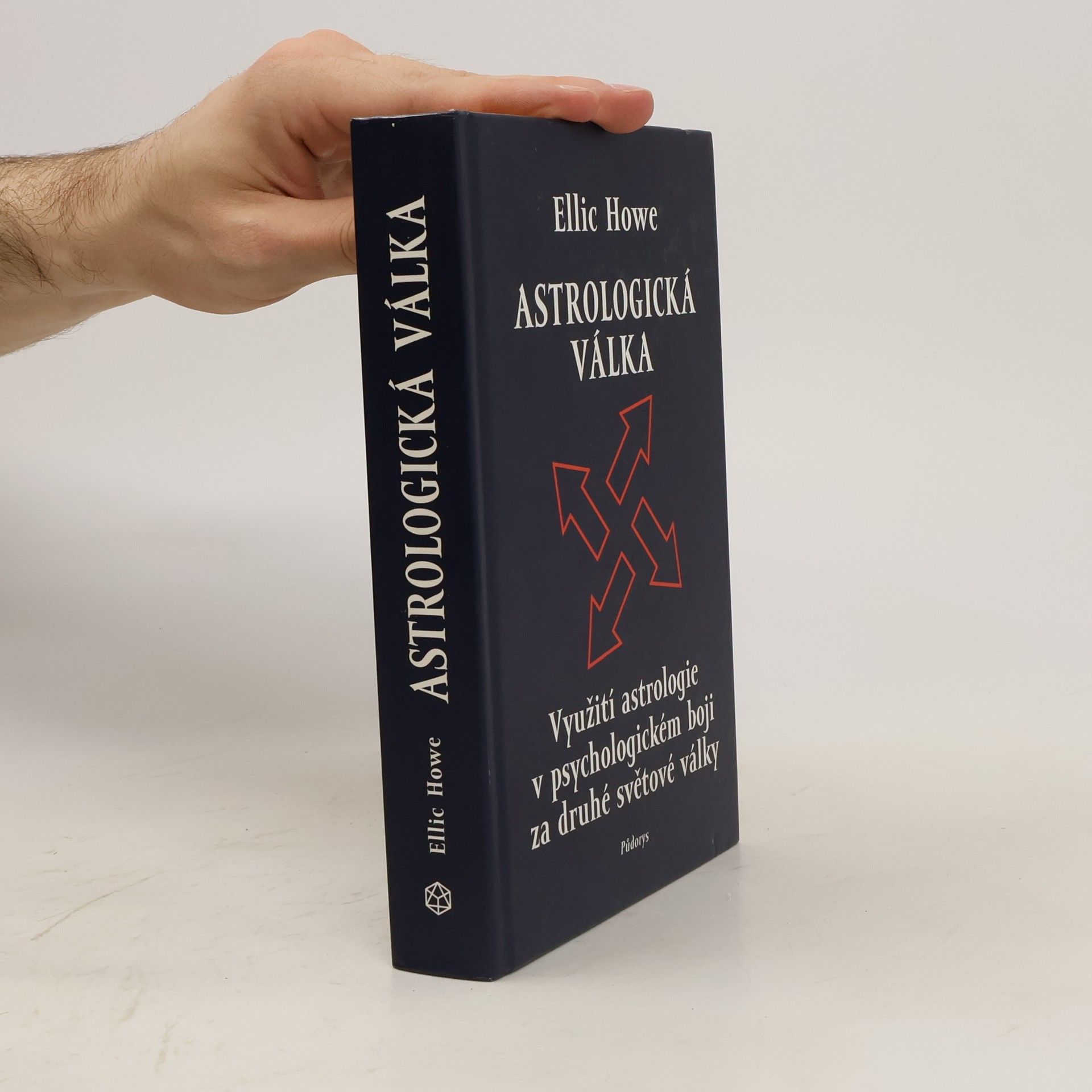 Astrologická válka. Využití astrologie v psychologickém boji za druhé světové války