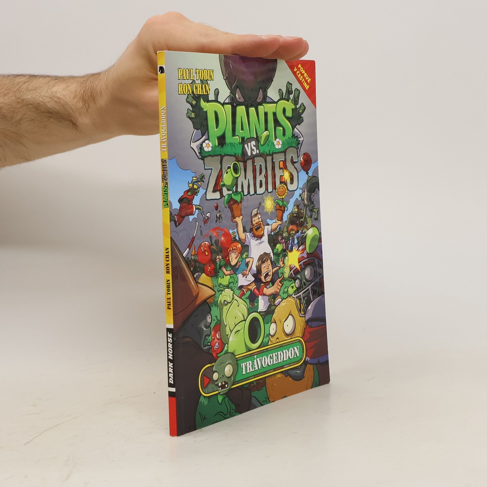 Paul Tobin Plants vs. Zombies. Trávogeddon