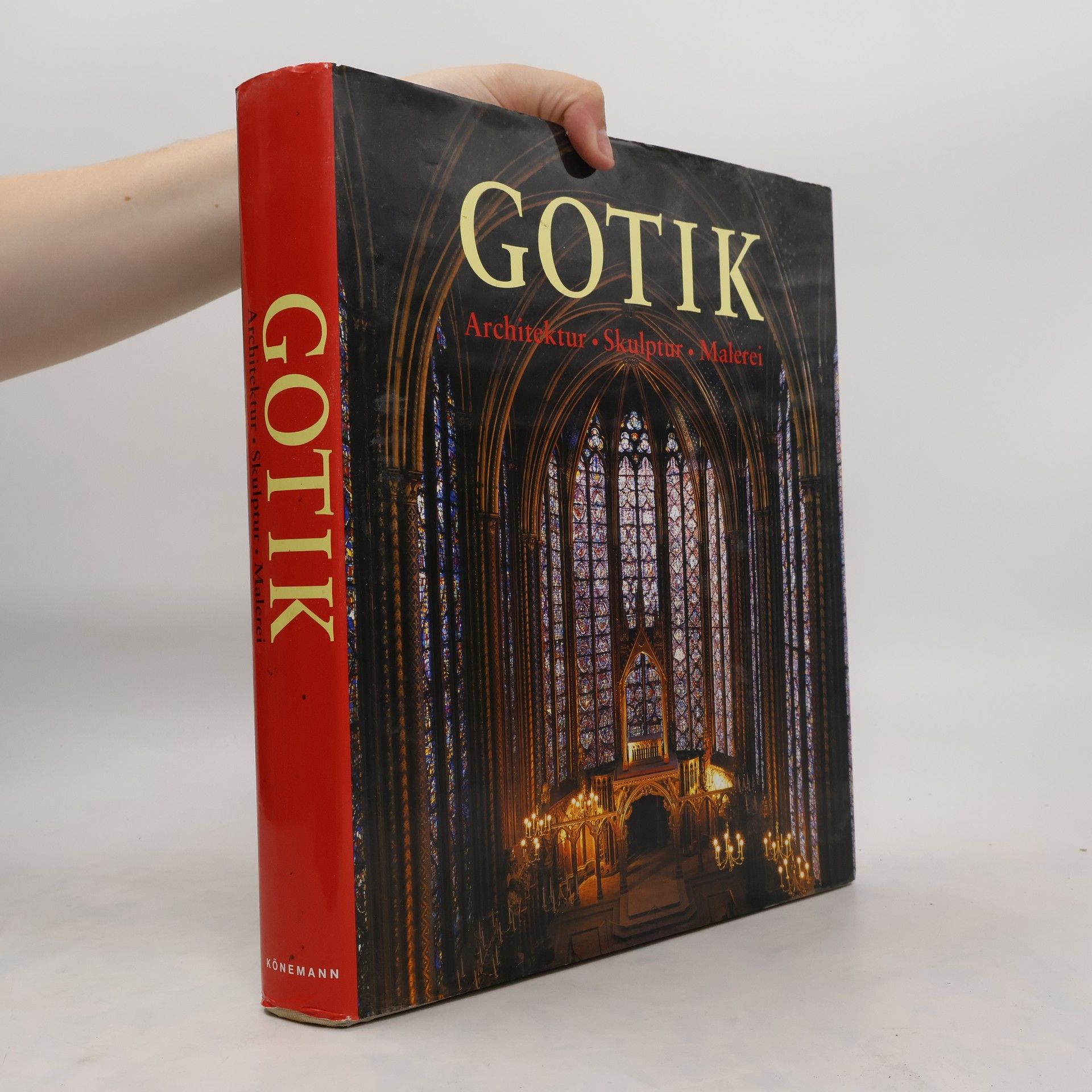 Rolf Toman Die Kunst der Gotik