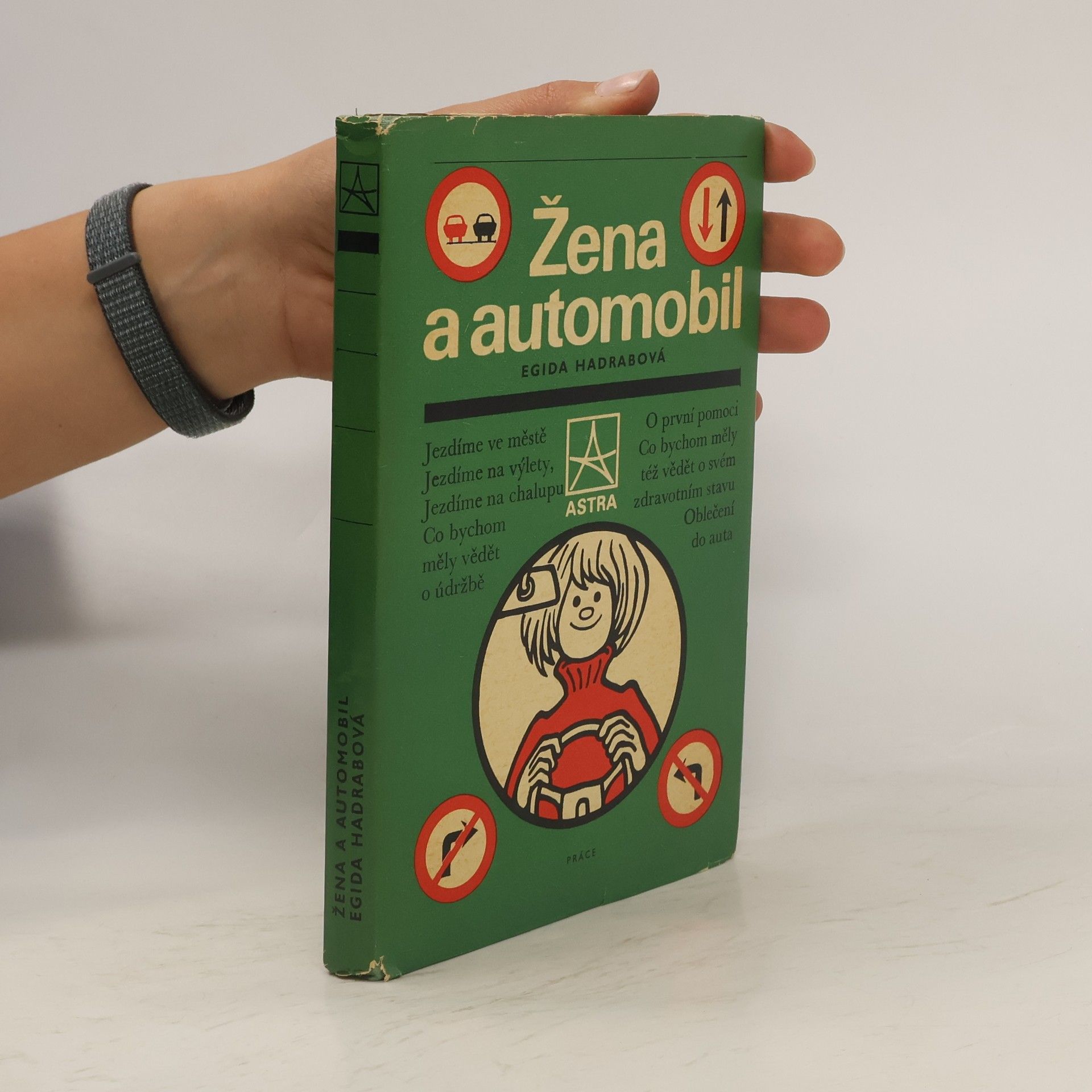 Egida Hadrabová Žena a automobil