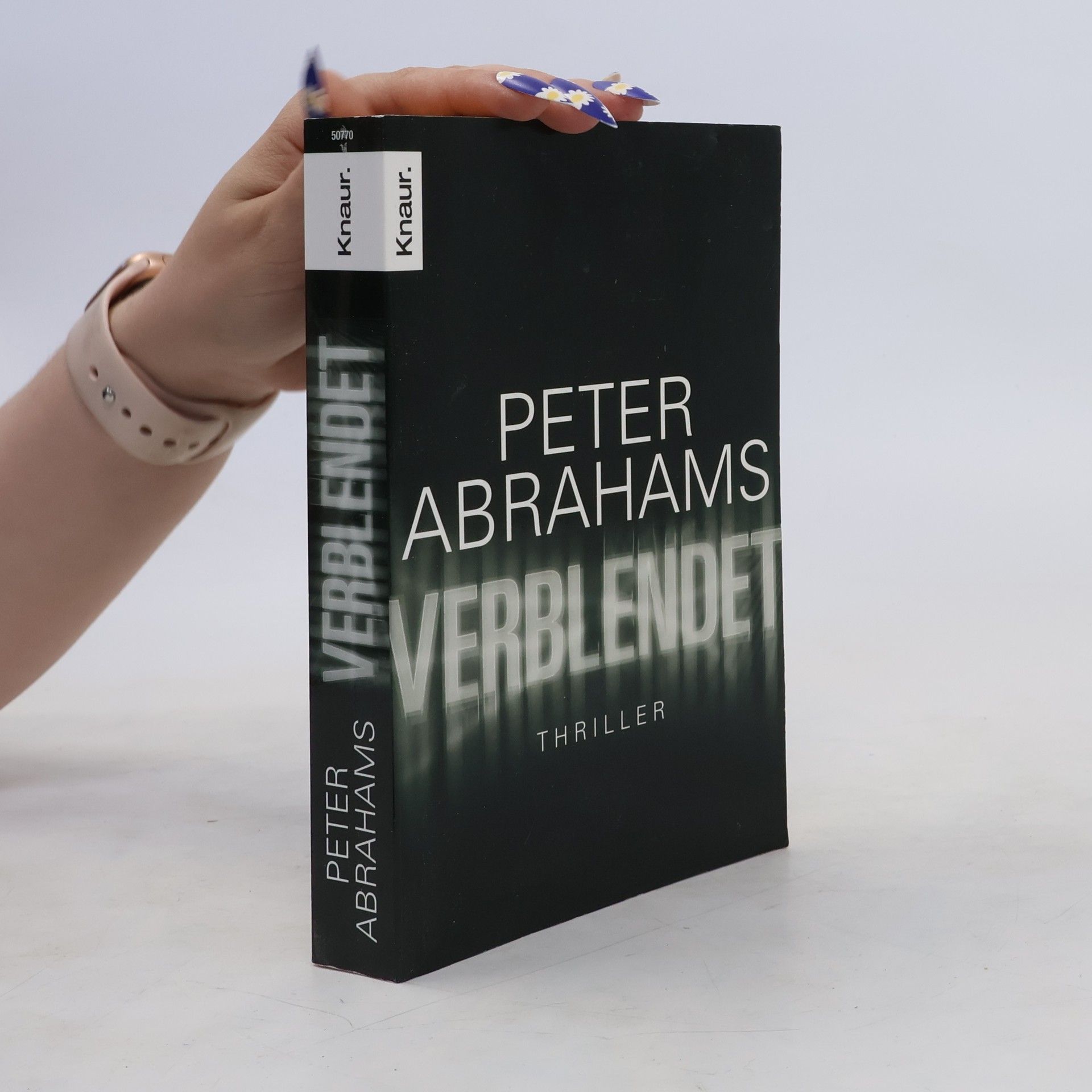 Peter Abrahams Verblendet. Thriller