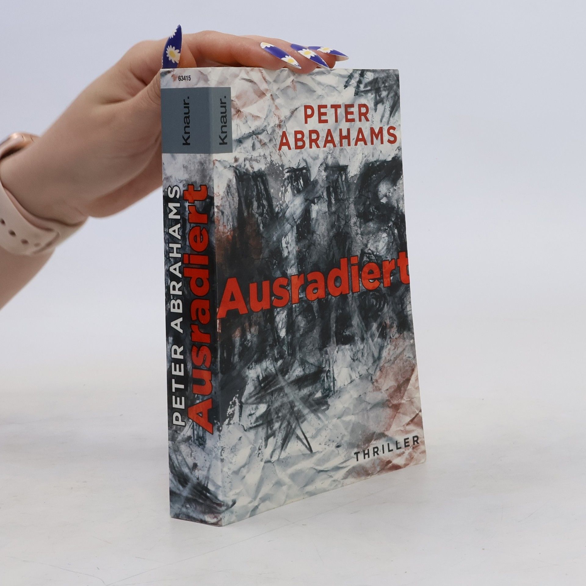 Peter Abrahams Ausradiert. Thriller