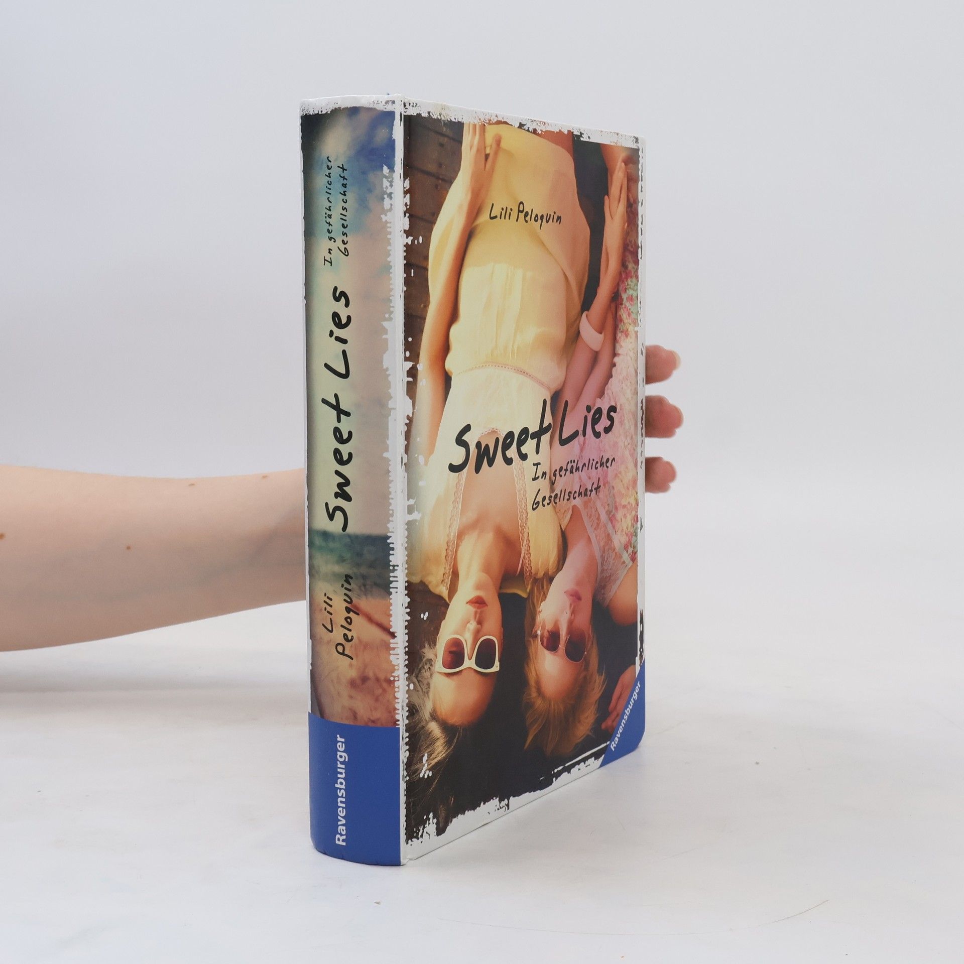 Lili Peloquin Sweet Lies. In gefährlicher Gesellschaft