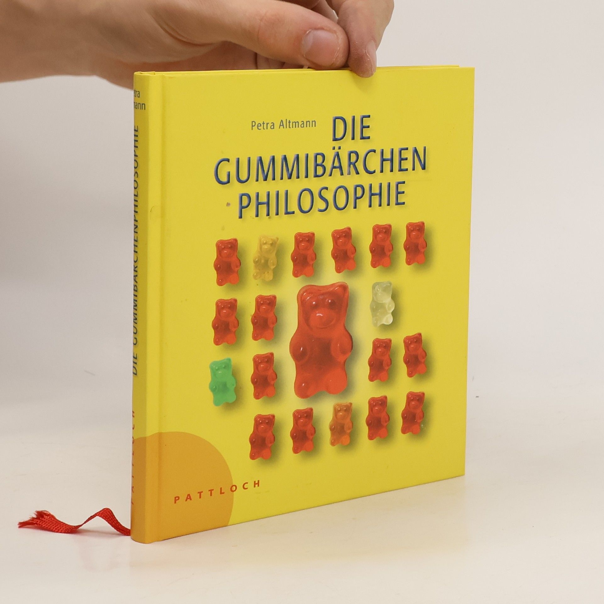Petra Altmann Die Gummibärchen-Philosophie