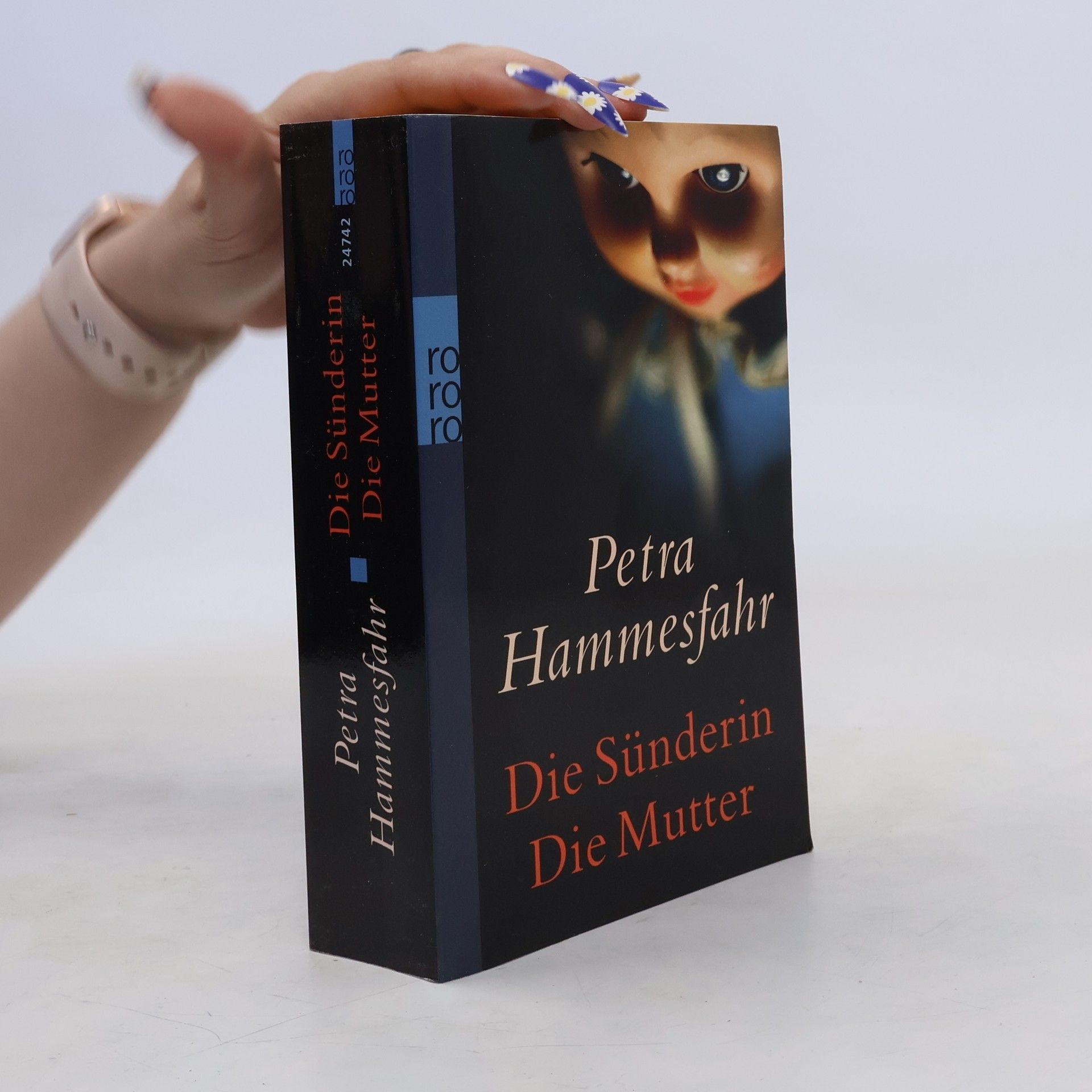 Petra Hammesfahr Die Sünderin. Die Mutter.