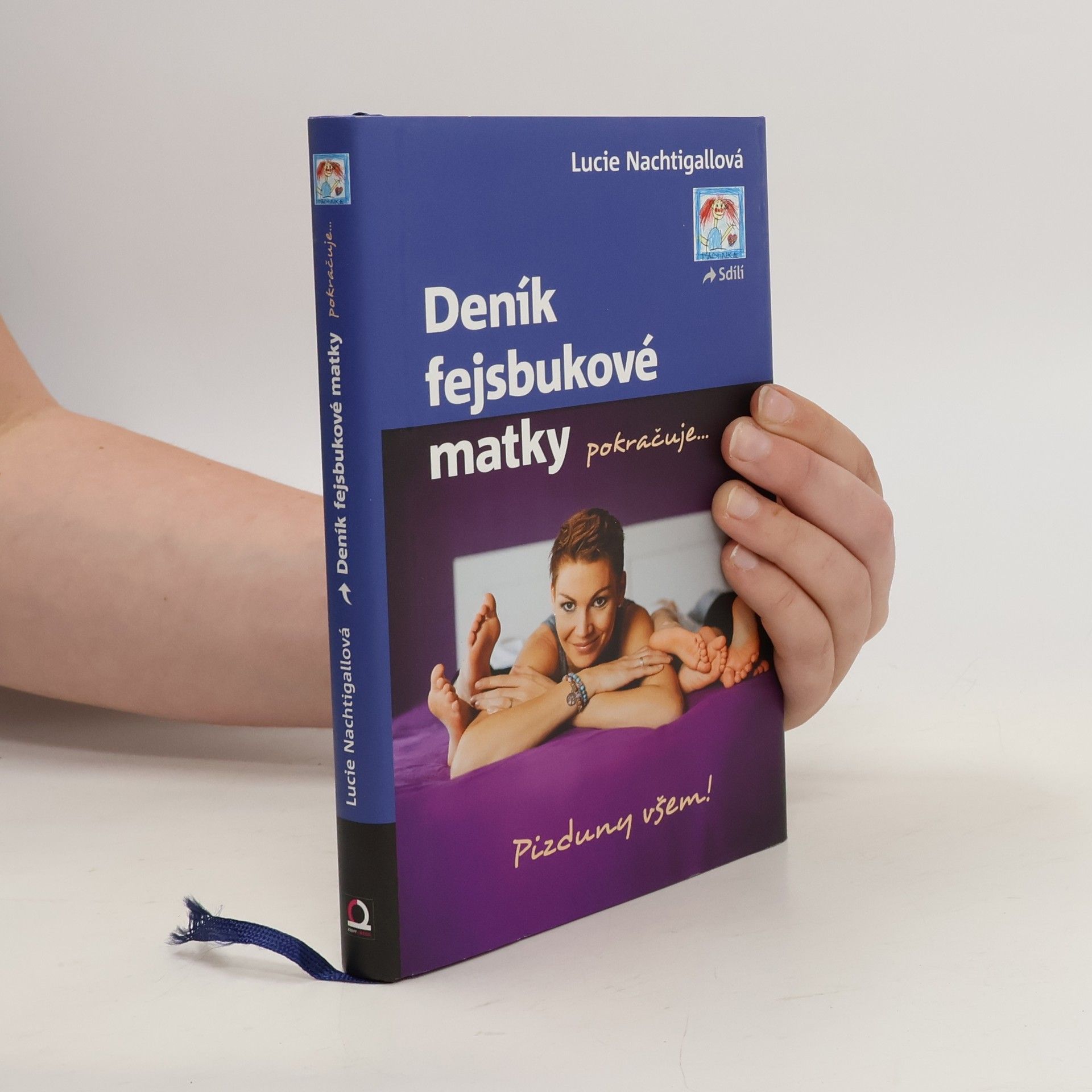 Lucie Nachtigallová Deník fejsbukové matky pokračuje...