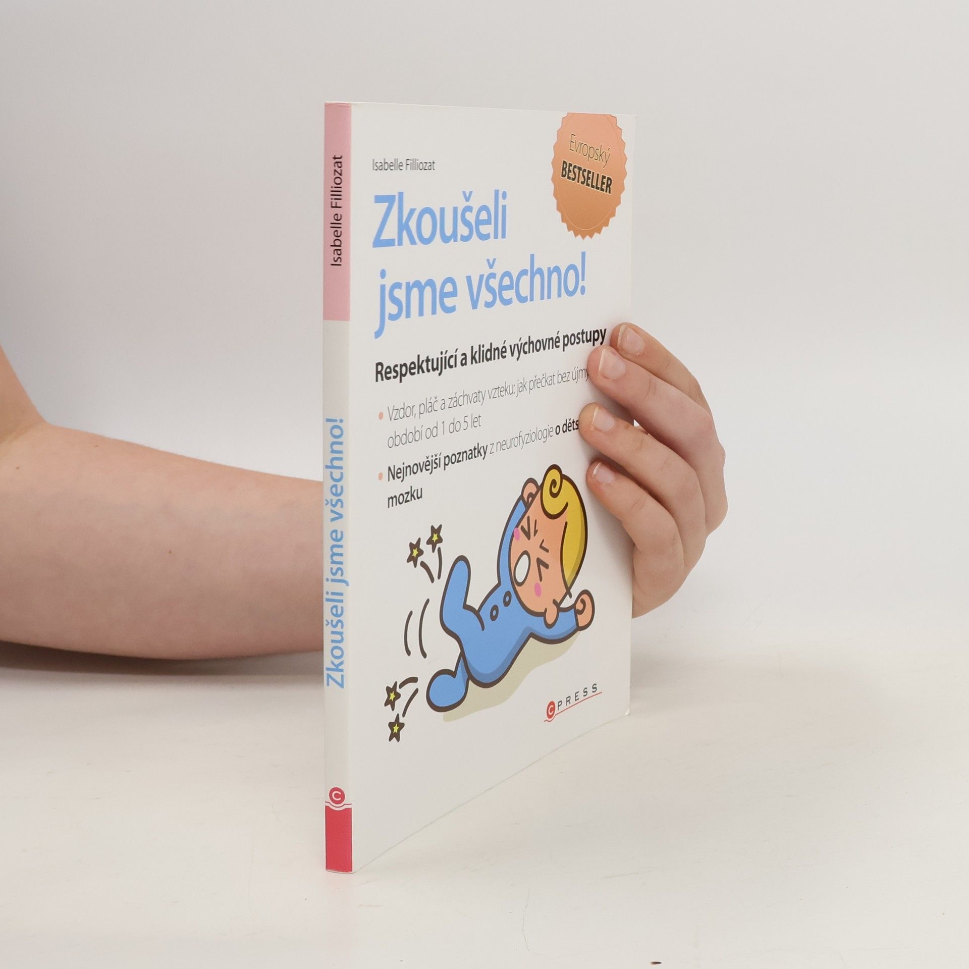 Isabelle Filliozat Zkoušeli jsme všechno!
