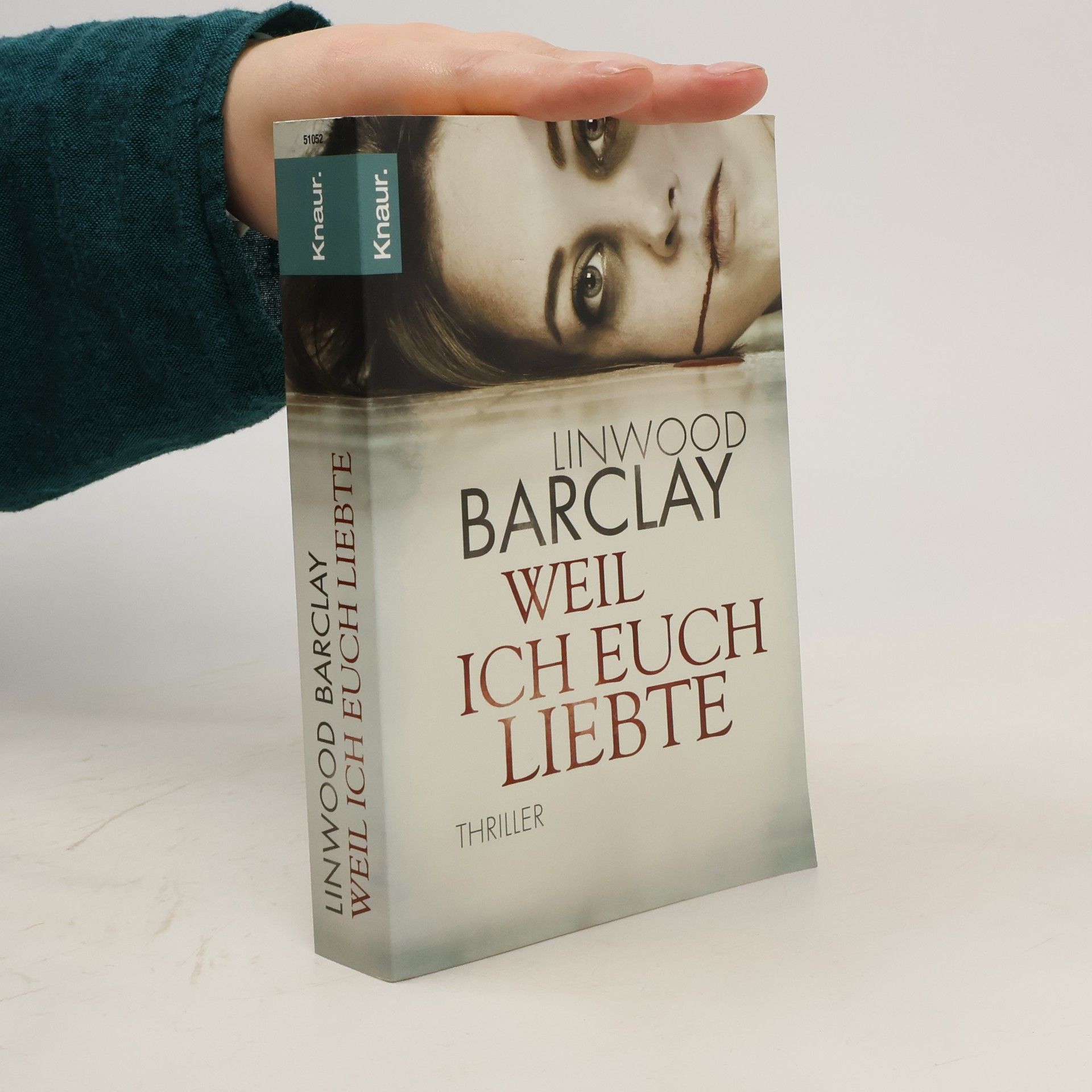 Linwood Barclay Weil ich euch liebte