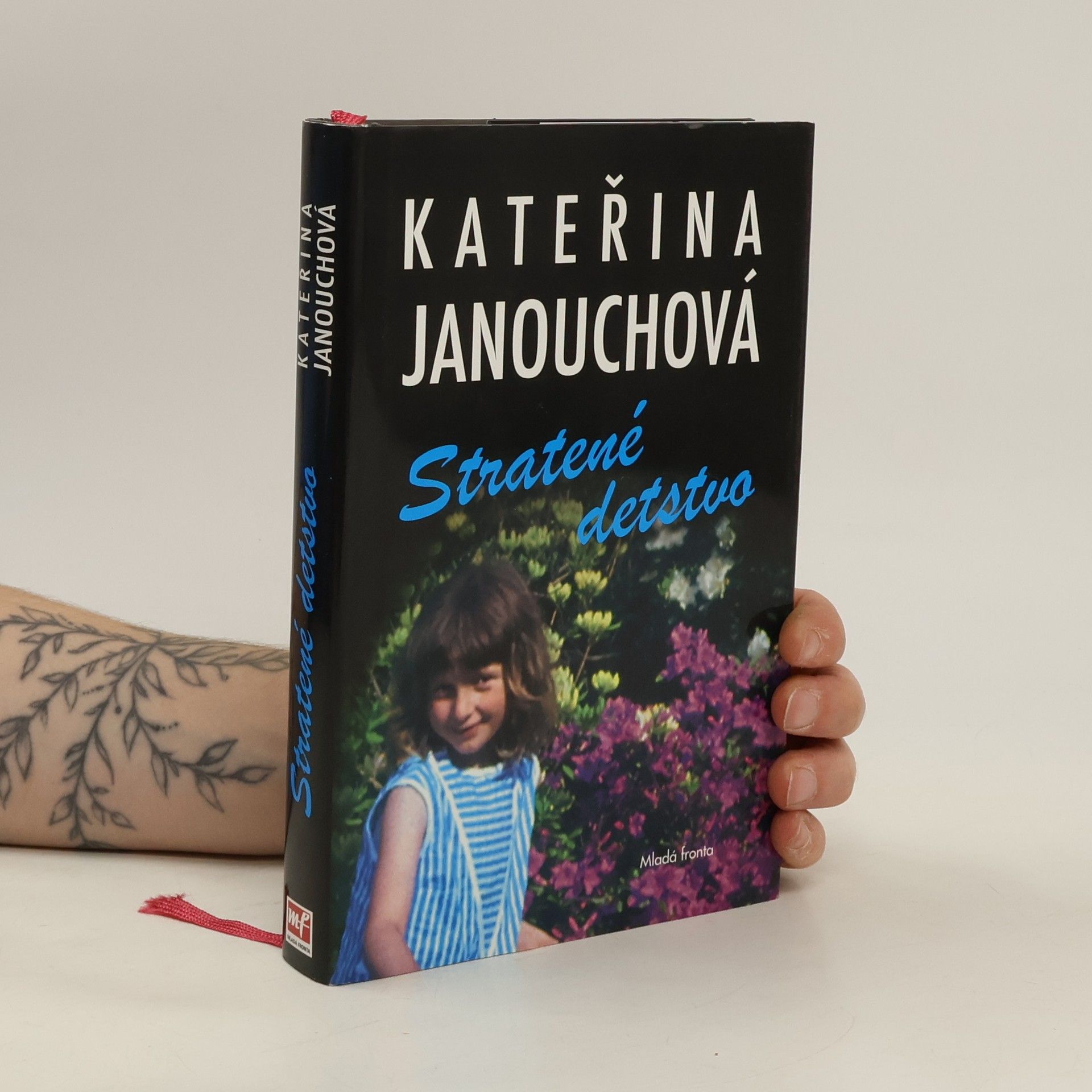 Katerina Janouch Stratené detstvo