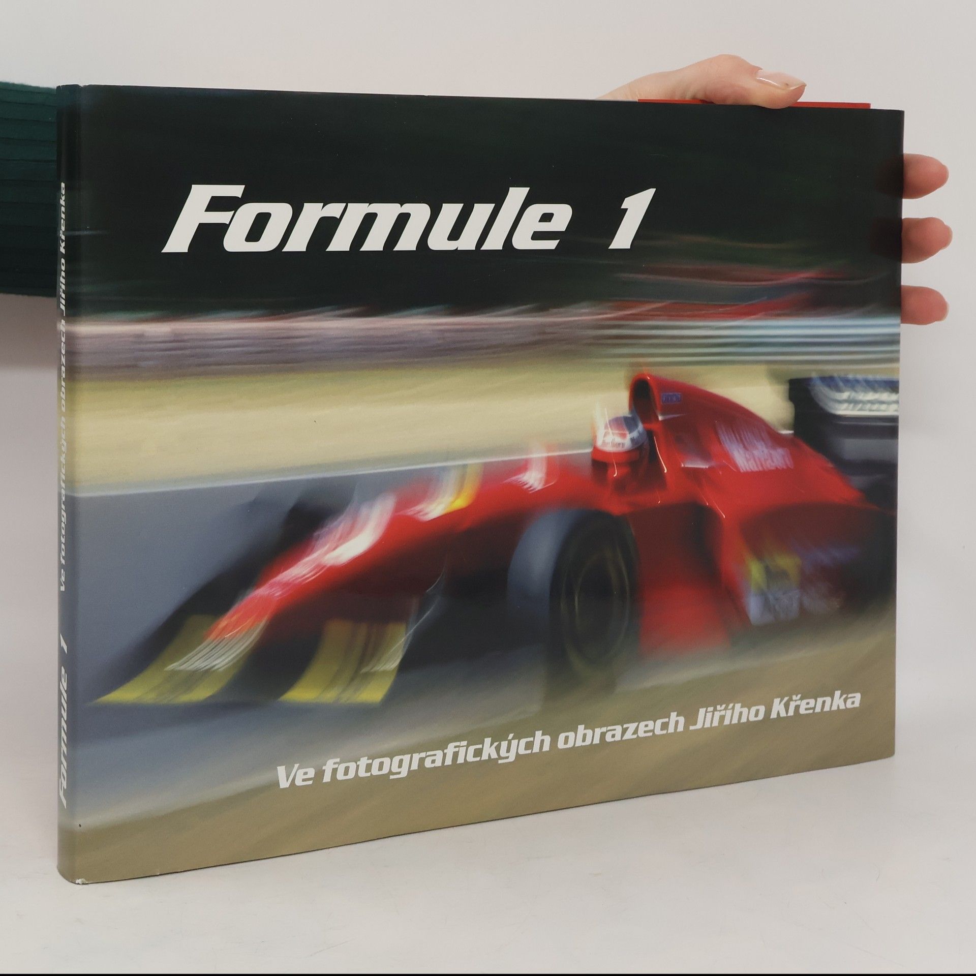 Jiří Křenek Formule 1 ve fotografických obrazech Jiřího Křenka