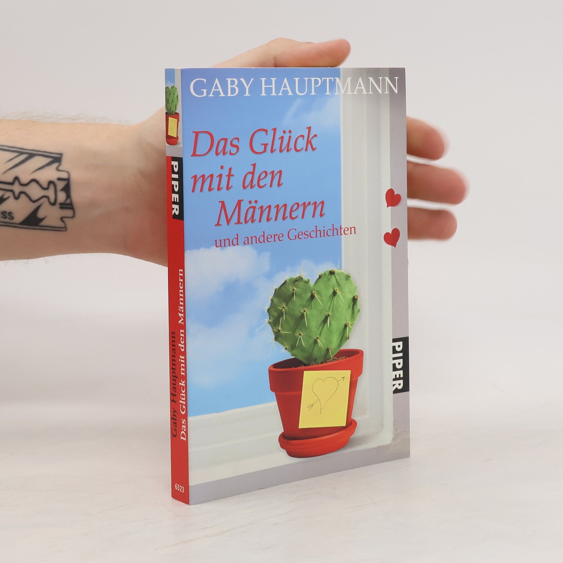 Gaby Hauptmann Das Glück mit den Männern und andere Geschichten