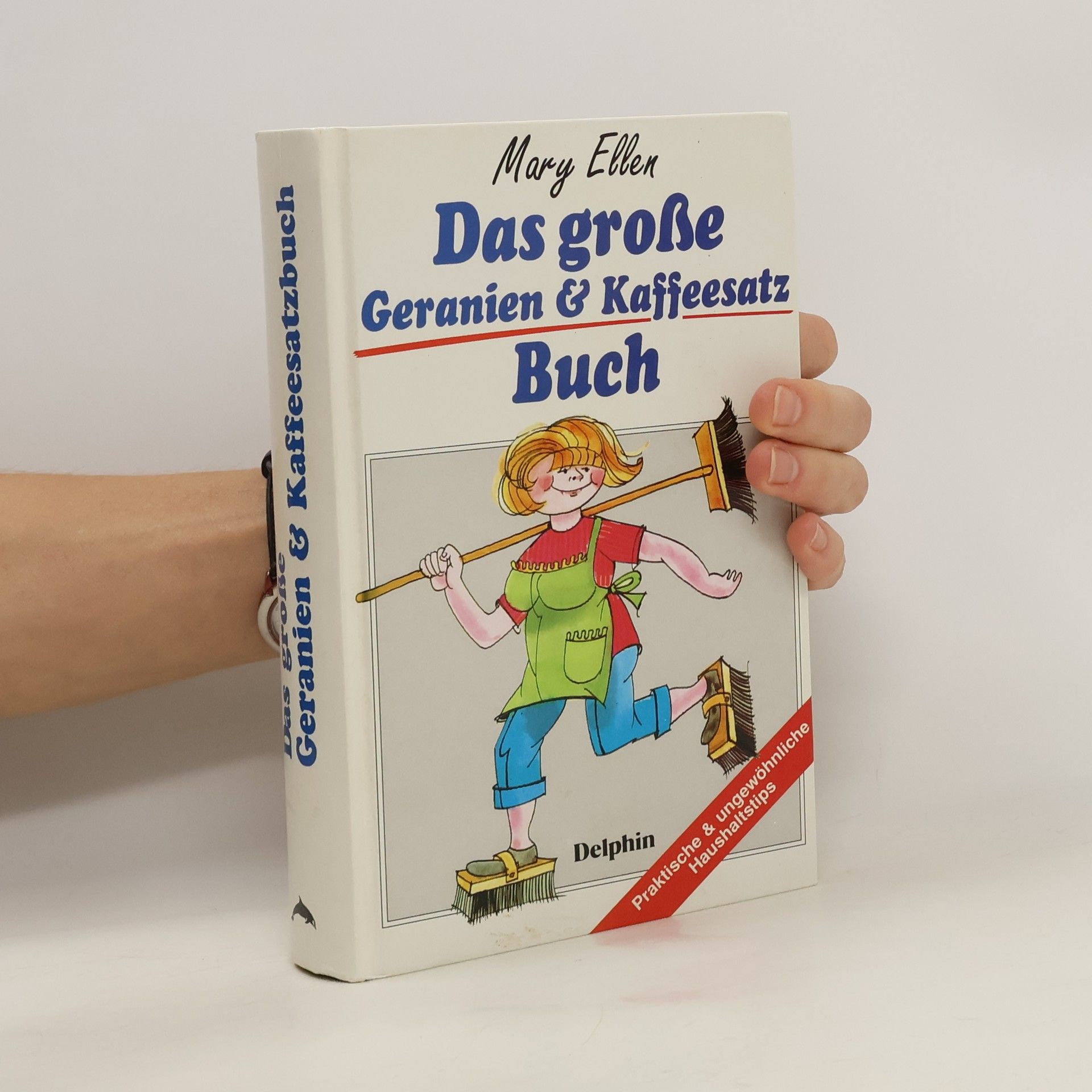 Marry Ellen Das grosse Geranien- & Kaffeesatz-Buch