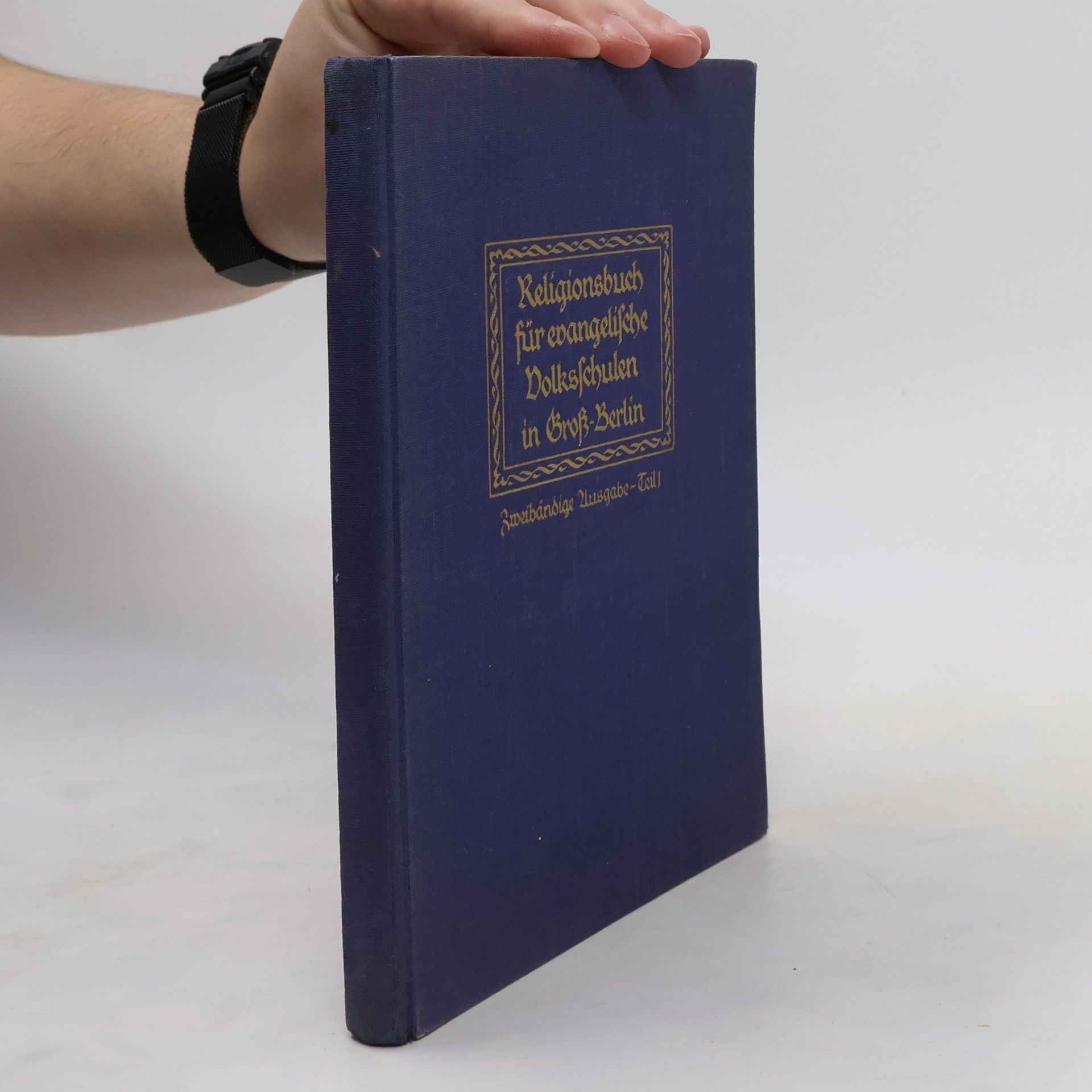 Wilhelm Hoppe Religionsbuch für evangelische Volksschulen in Groß-Berlin
