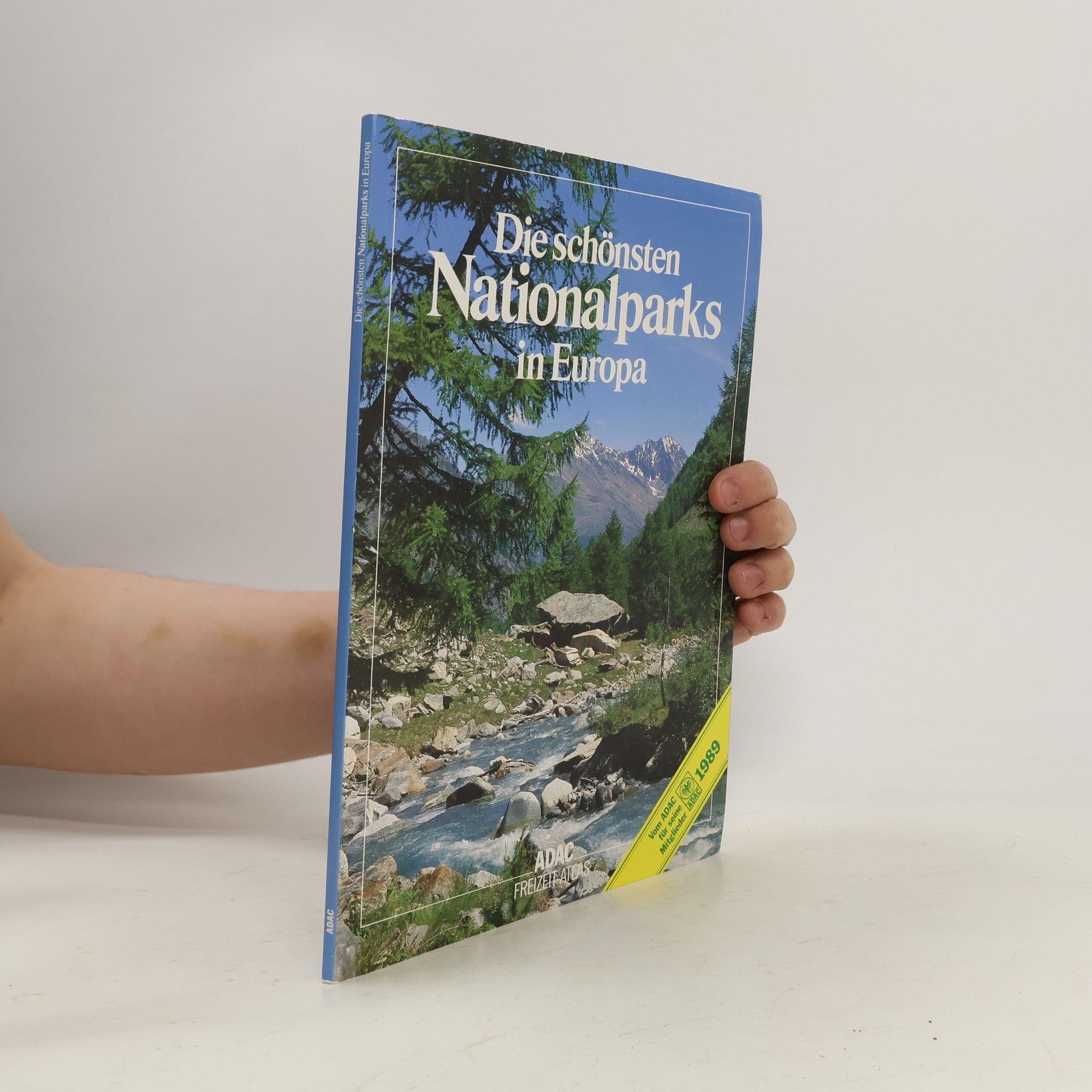 Hans Bibelriether Die schönsten Nationalparks in Europa