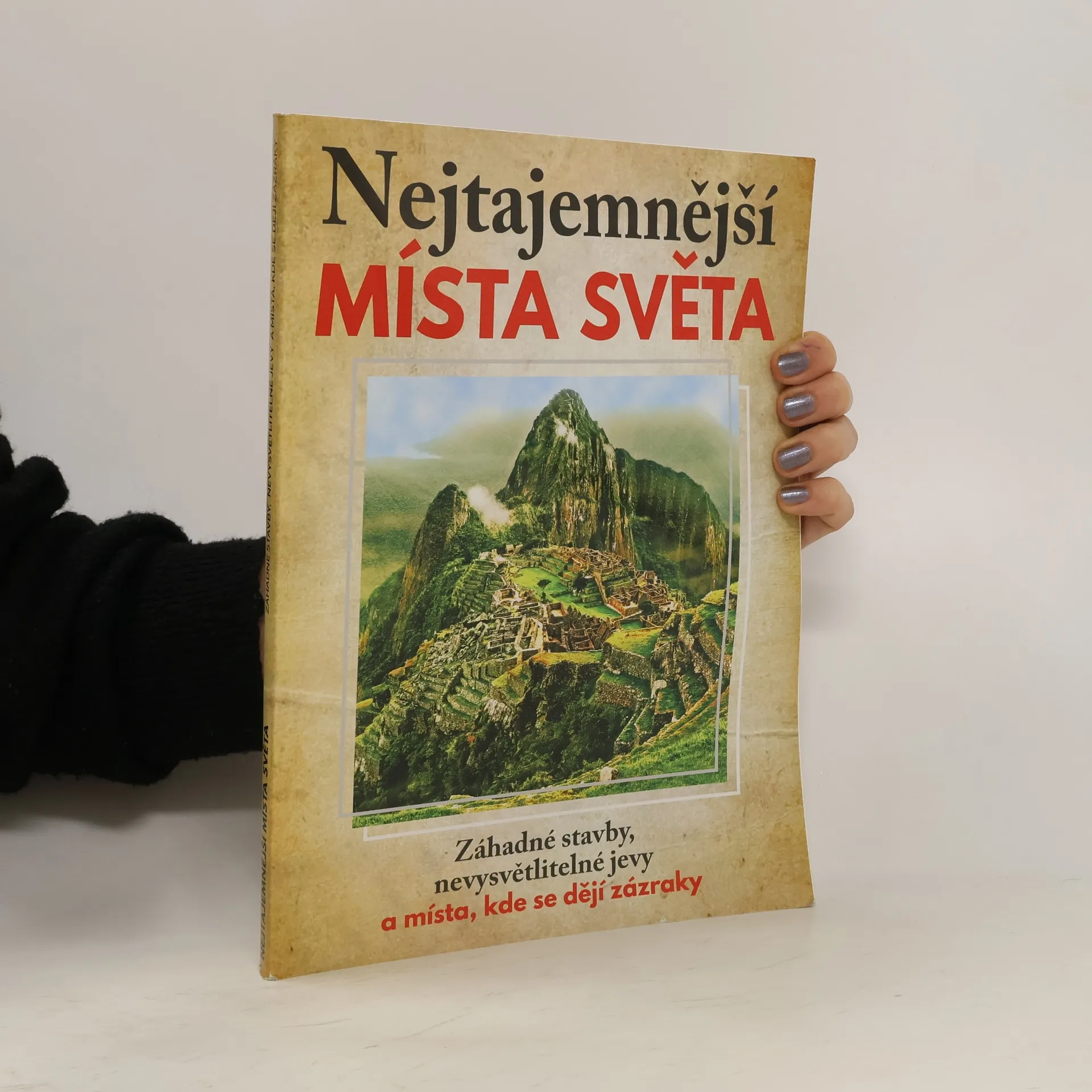 Nejtajemnější místa světa | Book | Paperback | Pavel Šmejkal | CS