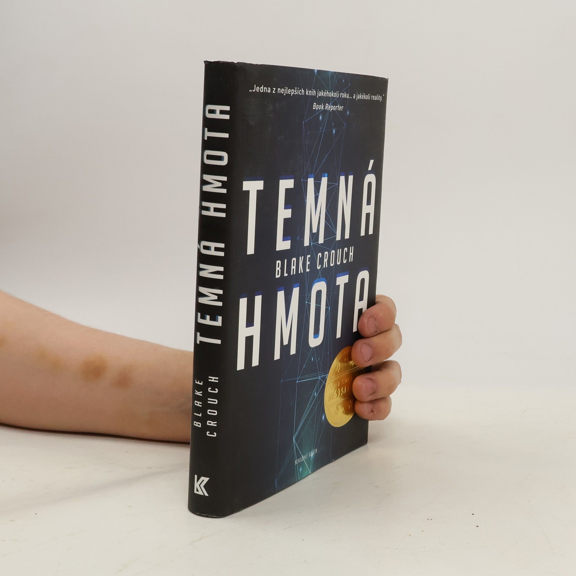 Blake Crouch Temná hmota