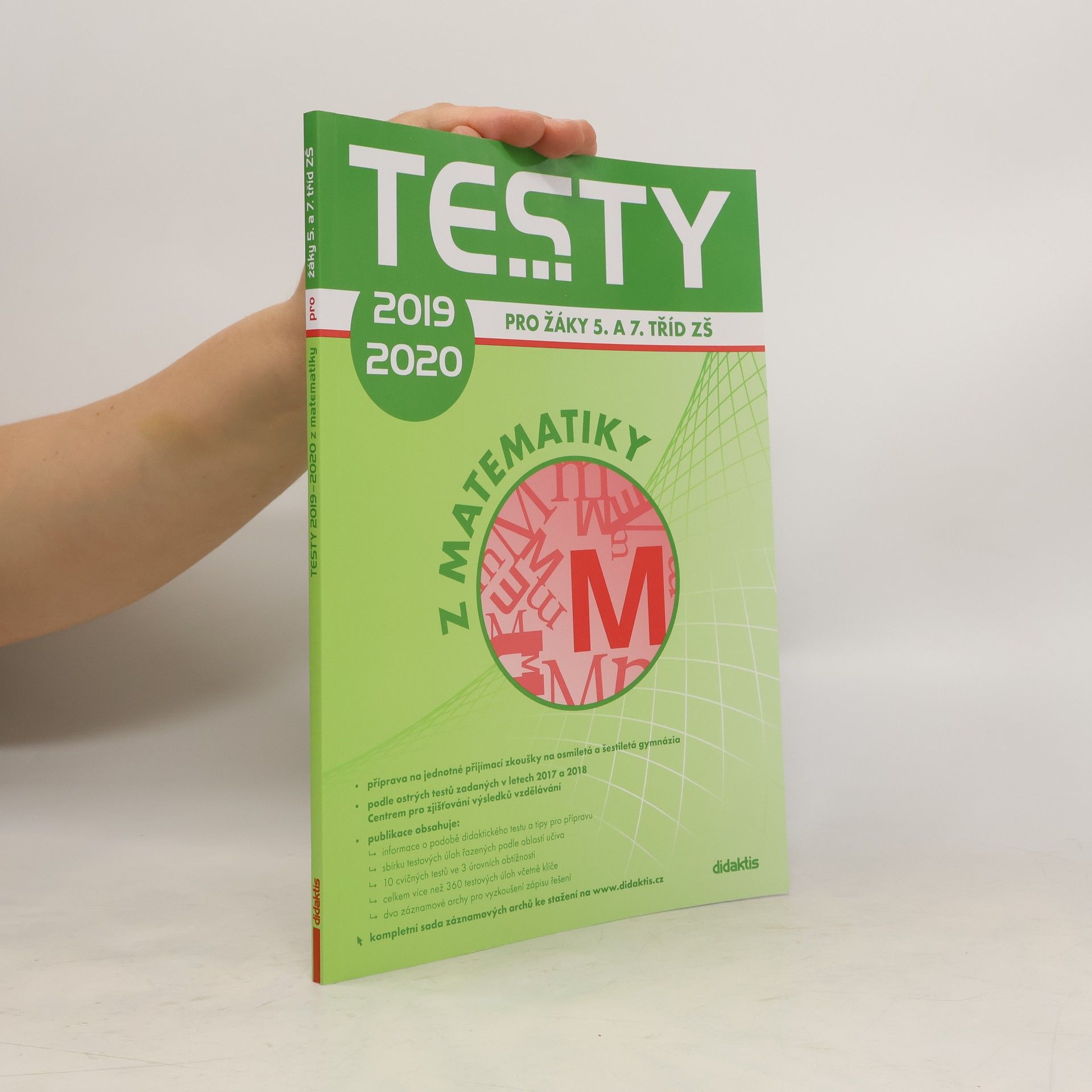 kolektiv Testy ... z matematiky: Pro žáky 5. a 7. tříd ZŠ 2019-2020
