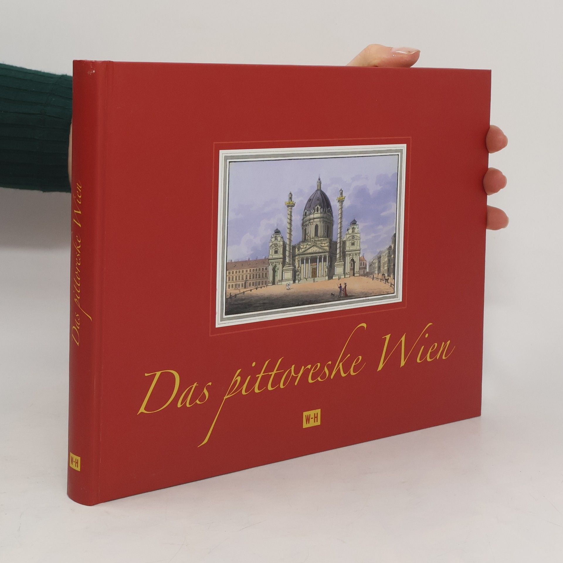 Tranquillo Mollo Das pittoreske Wien