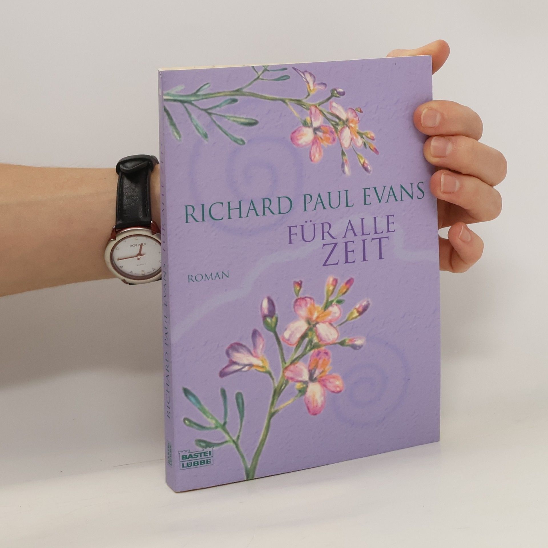 Richard Paul Evans Für alle Zeit