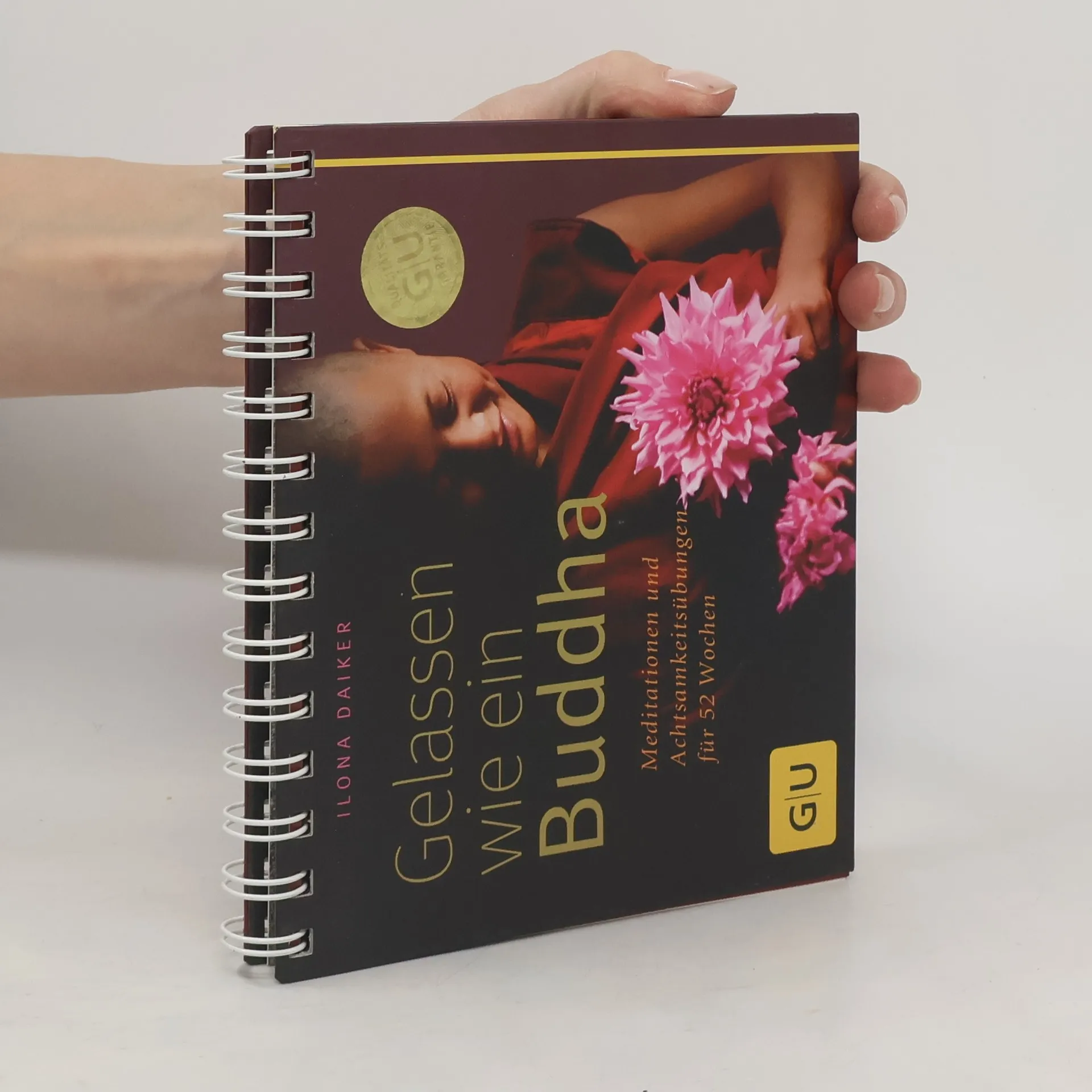 Gelassen wie ein Buddha | Buch | Ilona Daiker