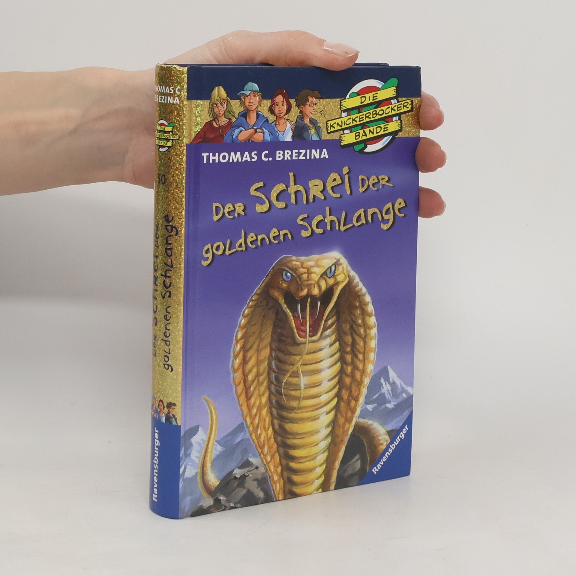 Thomas Brezina Der Schrei der goldenen Schlange