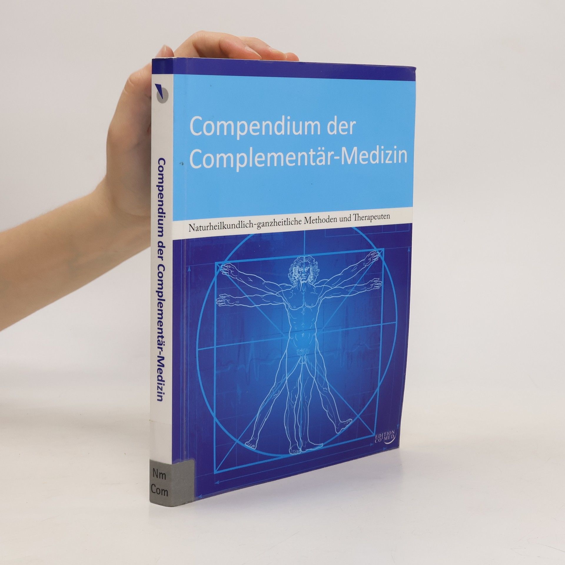 Heuper Bert Das Compendium der Complementär-Medizin