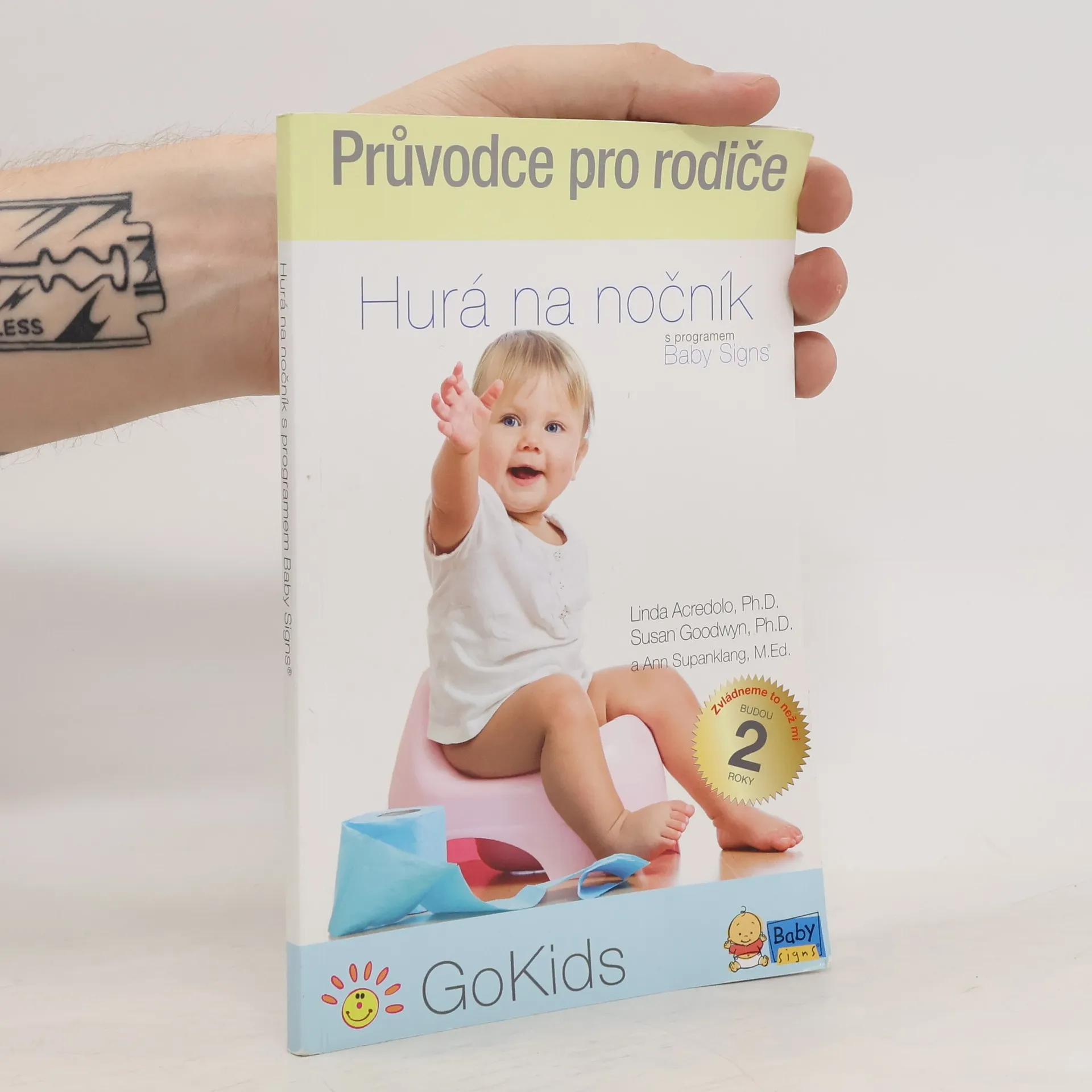 Průvodce pro rodiče. Hurá na nočník | Book | Paperback | Linda Acredolo | CS